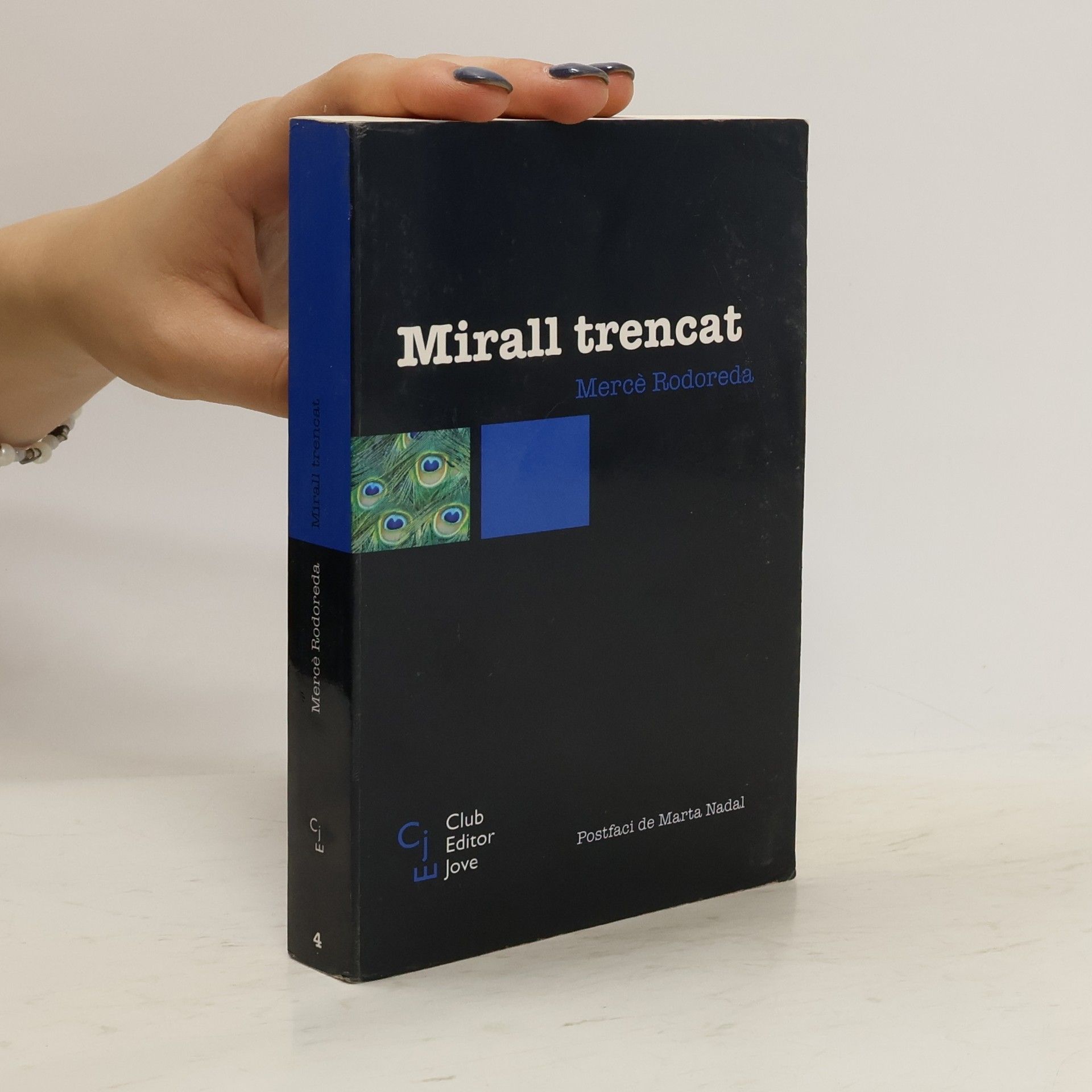 Mercè Rodoredaová Mirall trencat 4