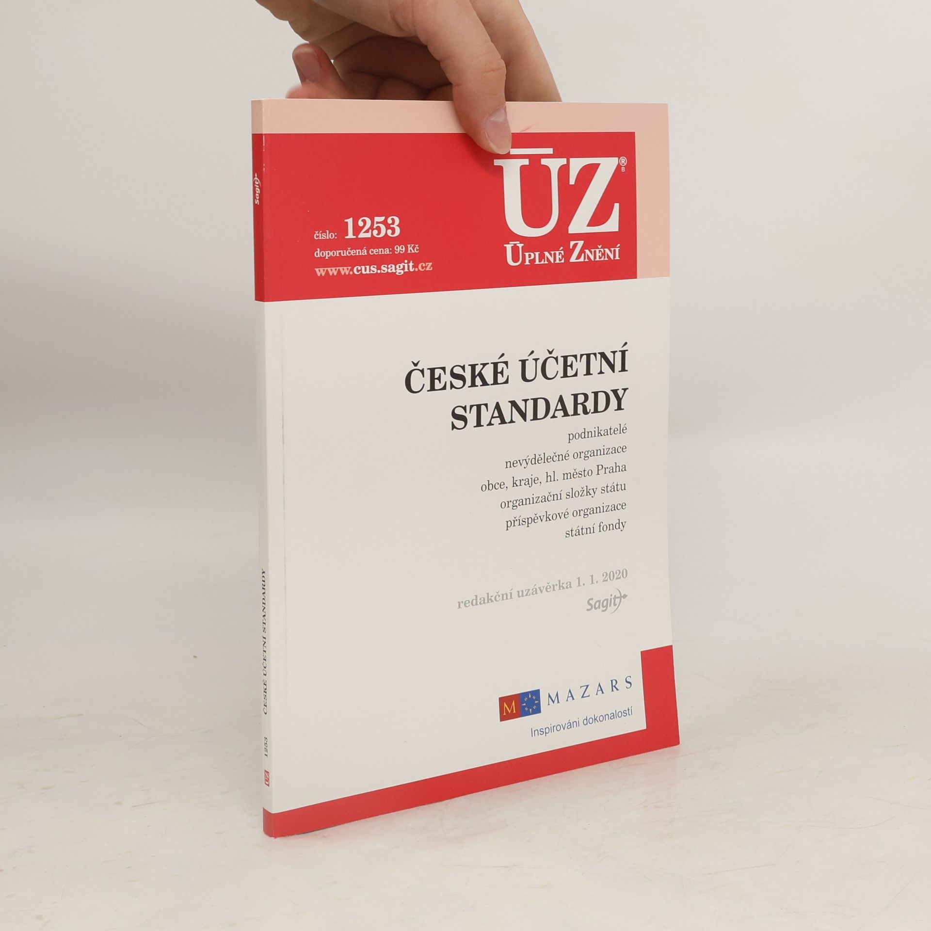 Collectif d'auteurs České účetní standardy ; podnikatelé, nevýdělečné organizace, obce, kraje, příspěvkové organizace, organizační složky státu, státní fondy [ÚZ 2020 č. 1253]