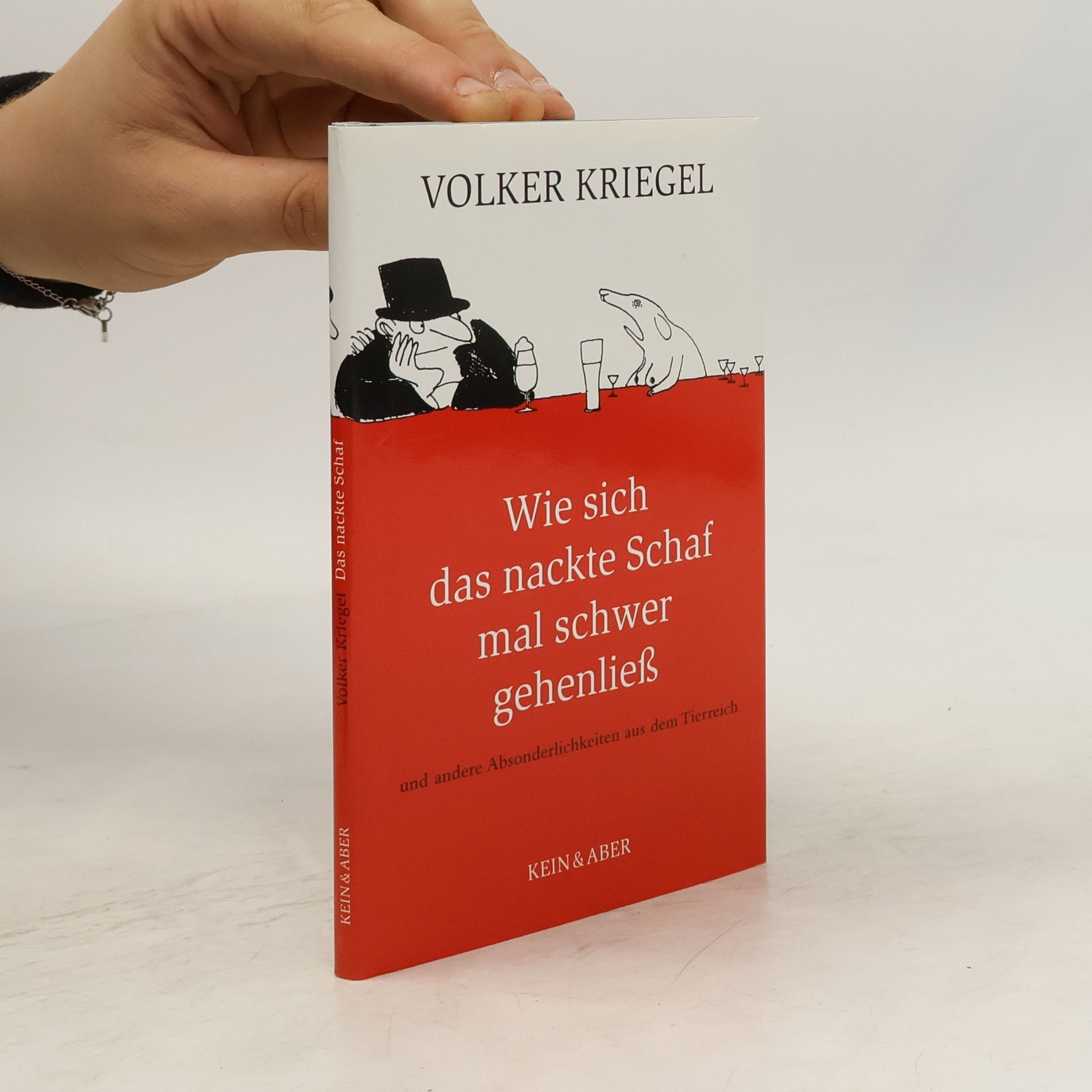Volker Kriegel Wie sich das nackte Schaf mal schwer gehenließ