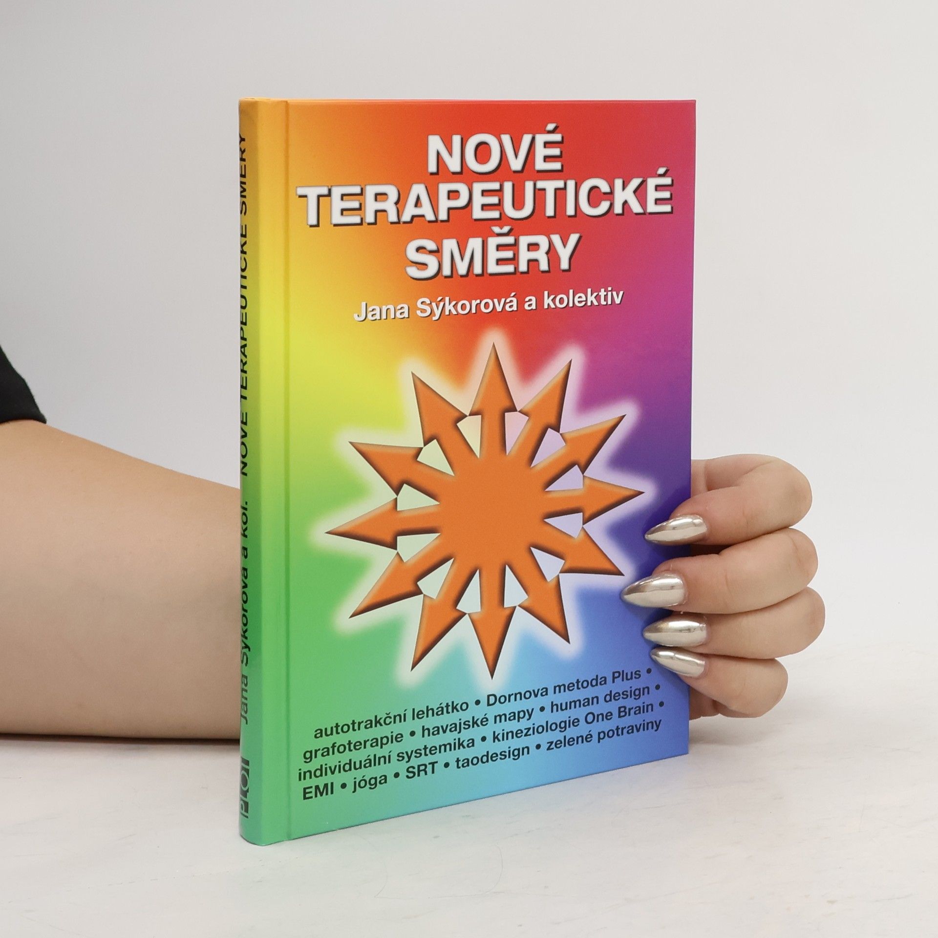 Jana J. Sýkorová Nové terapeutické směry