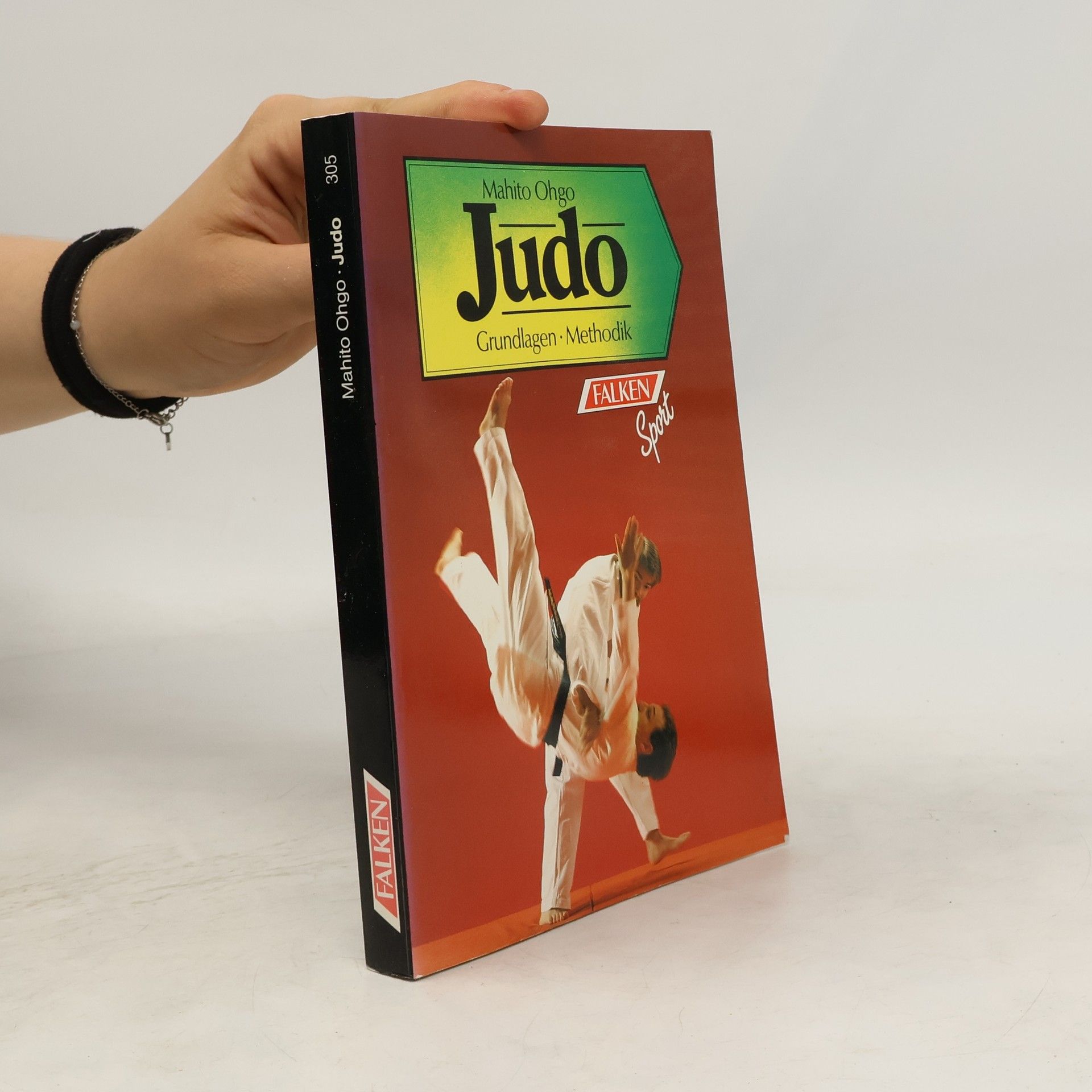 Mahito Ohgo Judo. Grundlagen und Methodik.