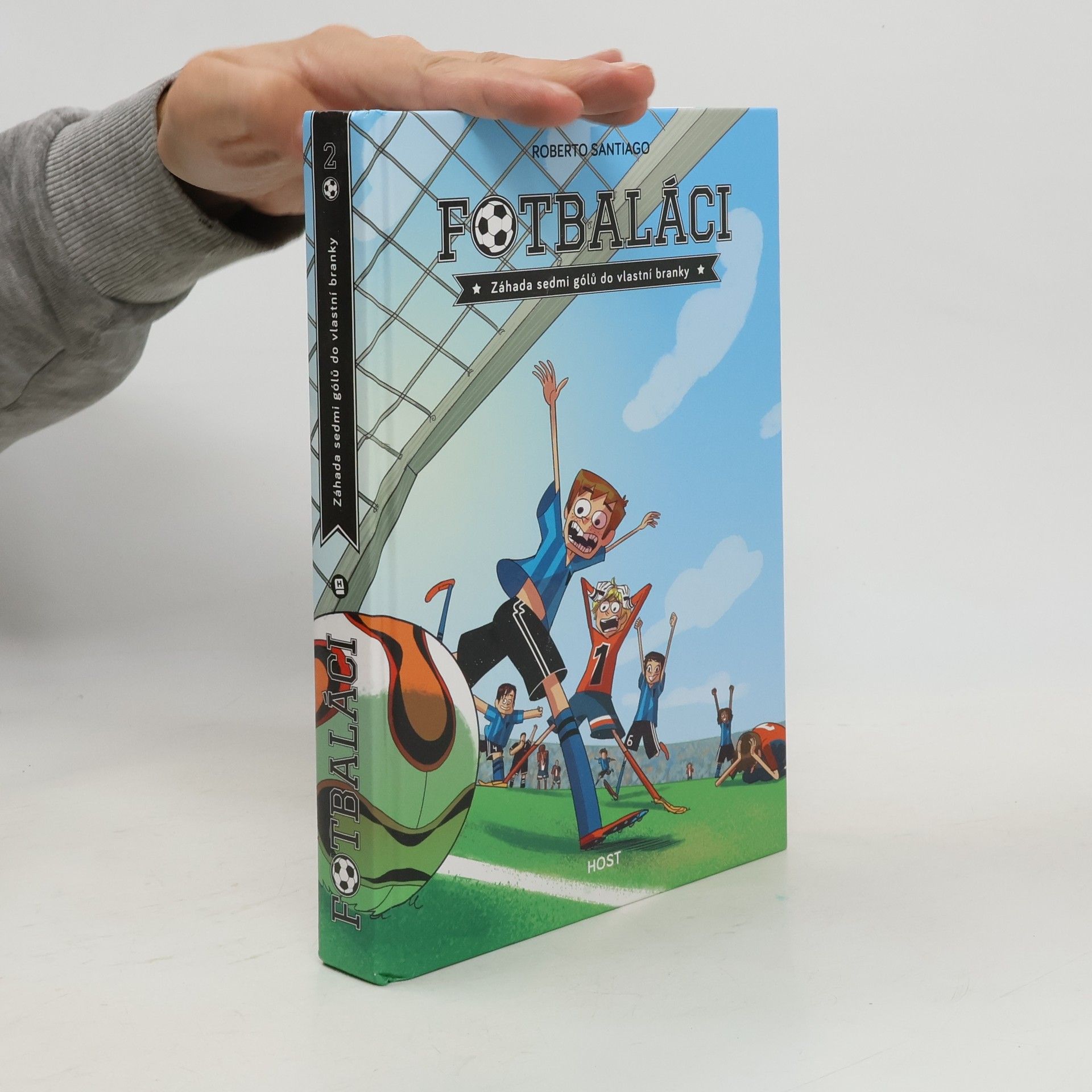 Roberto Santiago Fotbaláci. Záhada sedmi gólů do vlastní branky