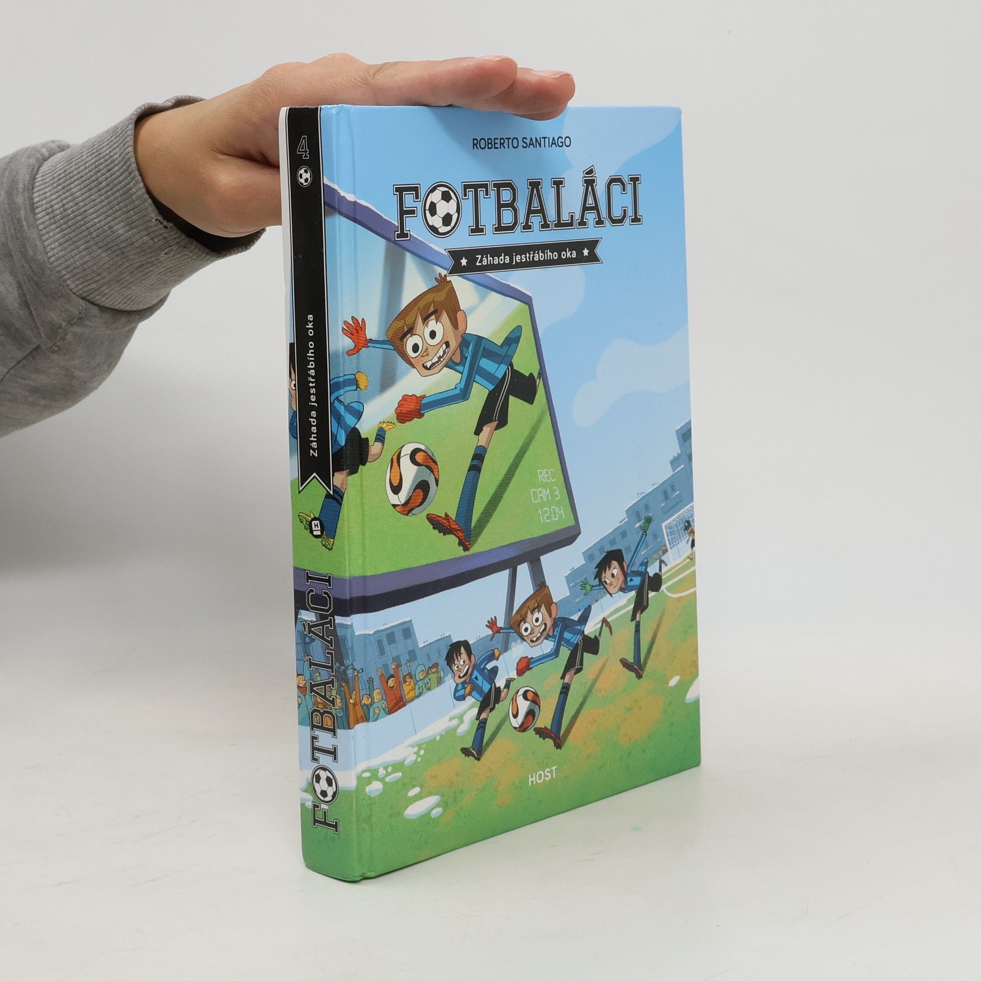 Roberto Santiago Fotbaláci. Záhada jestřábího oka