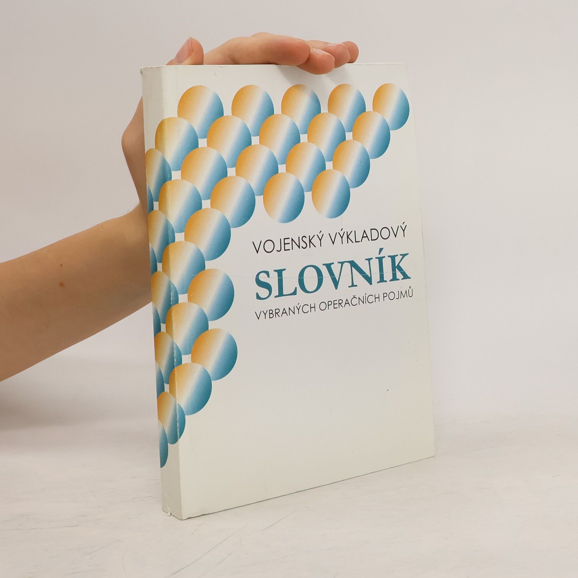 Collectif d'auteurs Vojenský výkladový slovník vybraných operačních pojmů