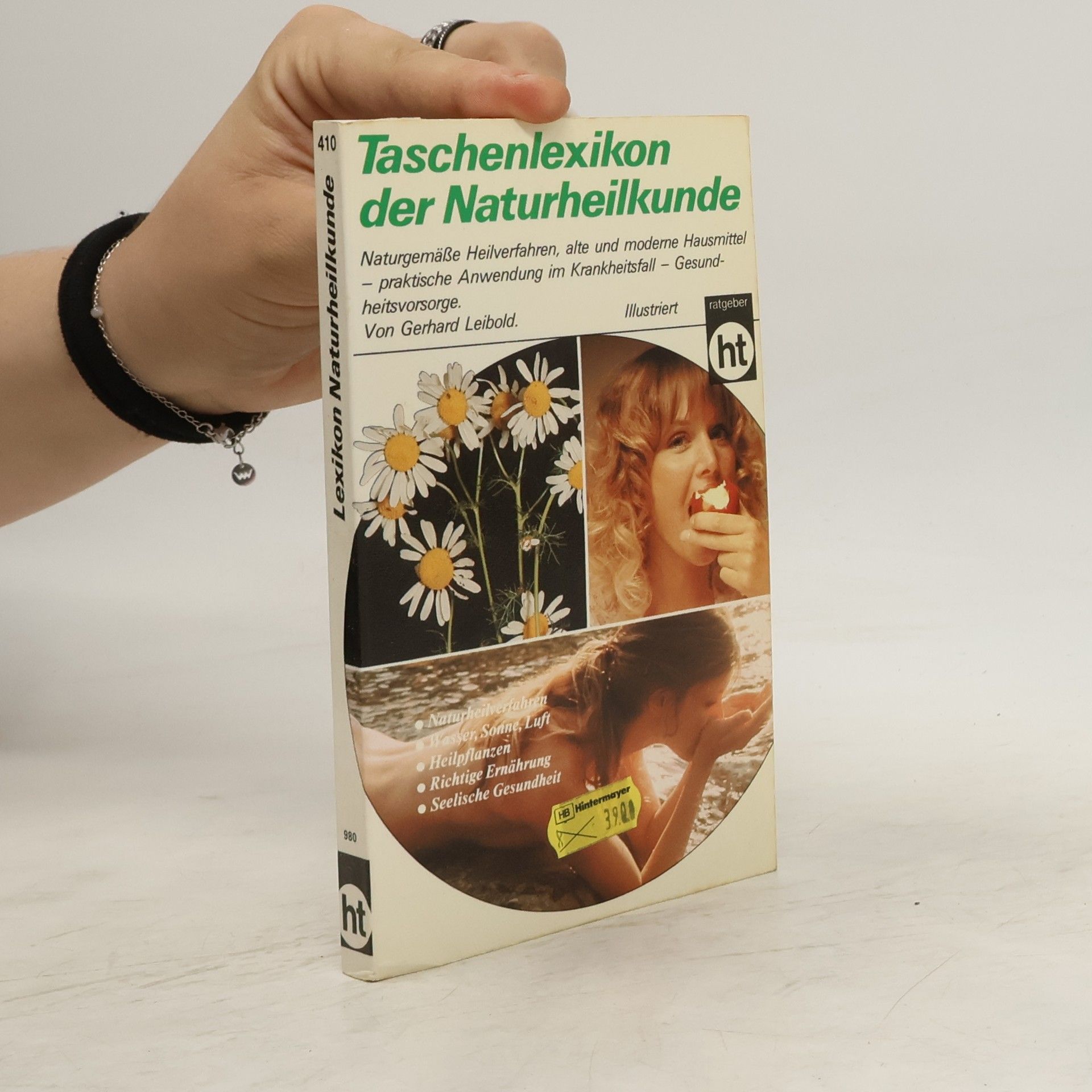 Gerhard Leibold Taschenlexikon der Naturheilkunde