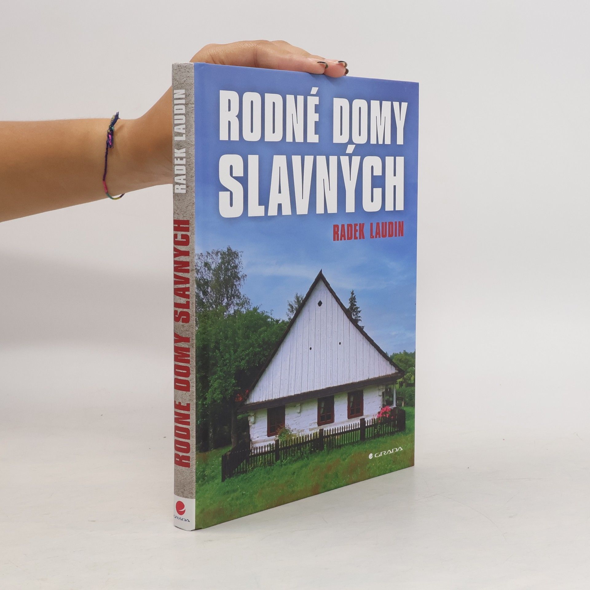 Radek Laudin Rodné domy slavných