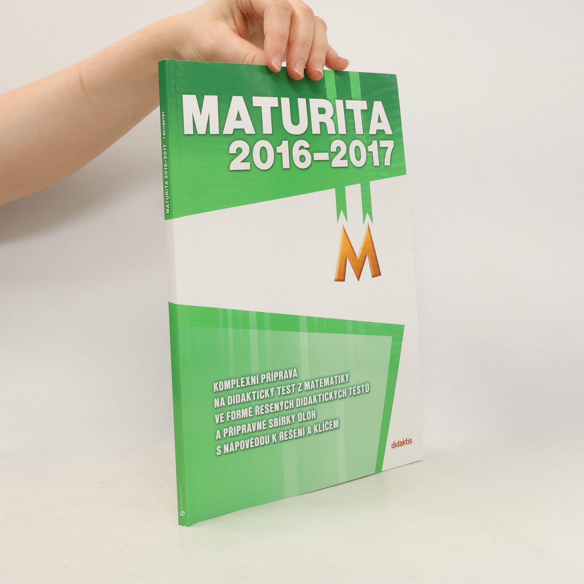 Collective Maturita 2016-2017. Matematika