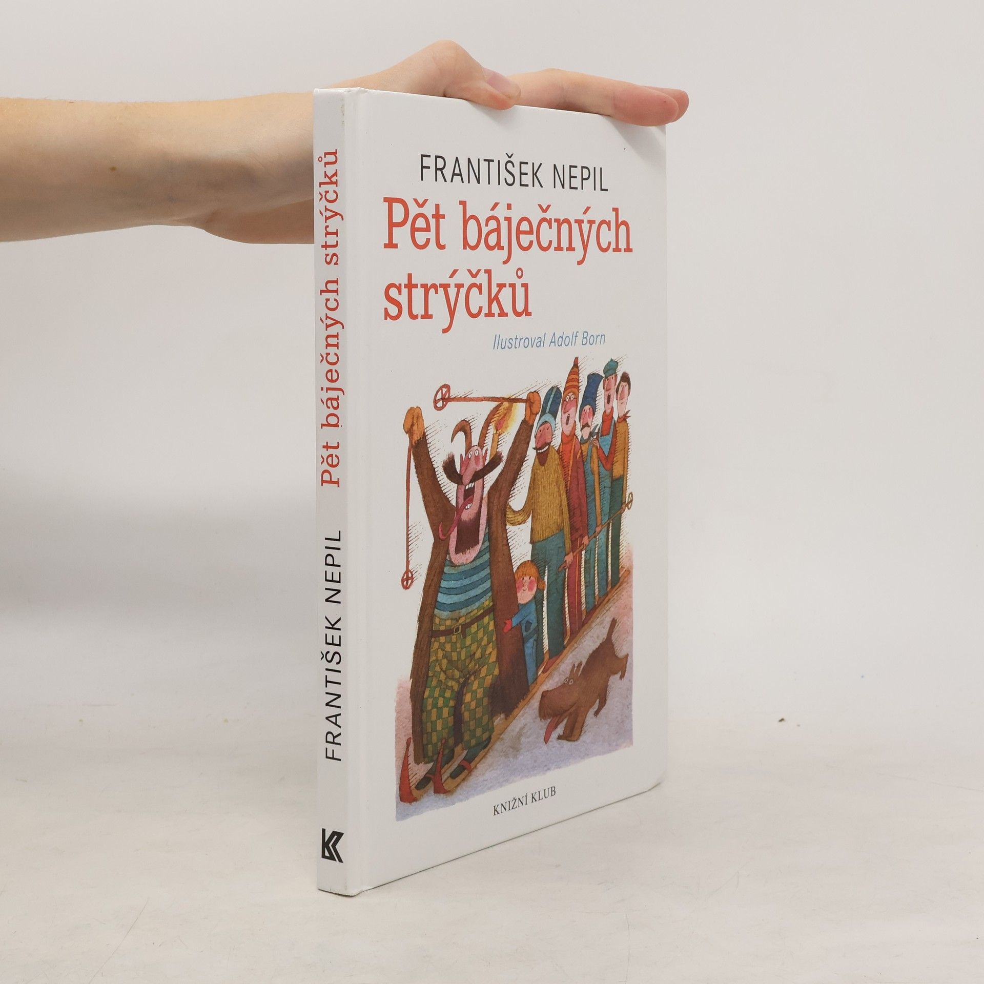 František Nepil Pět báječných strýčků