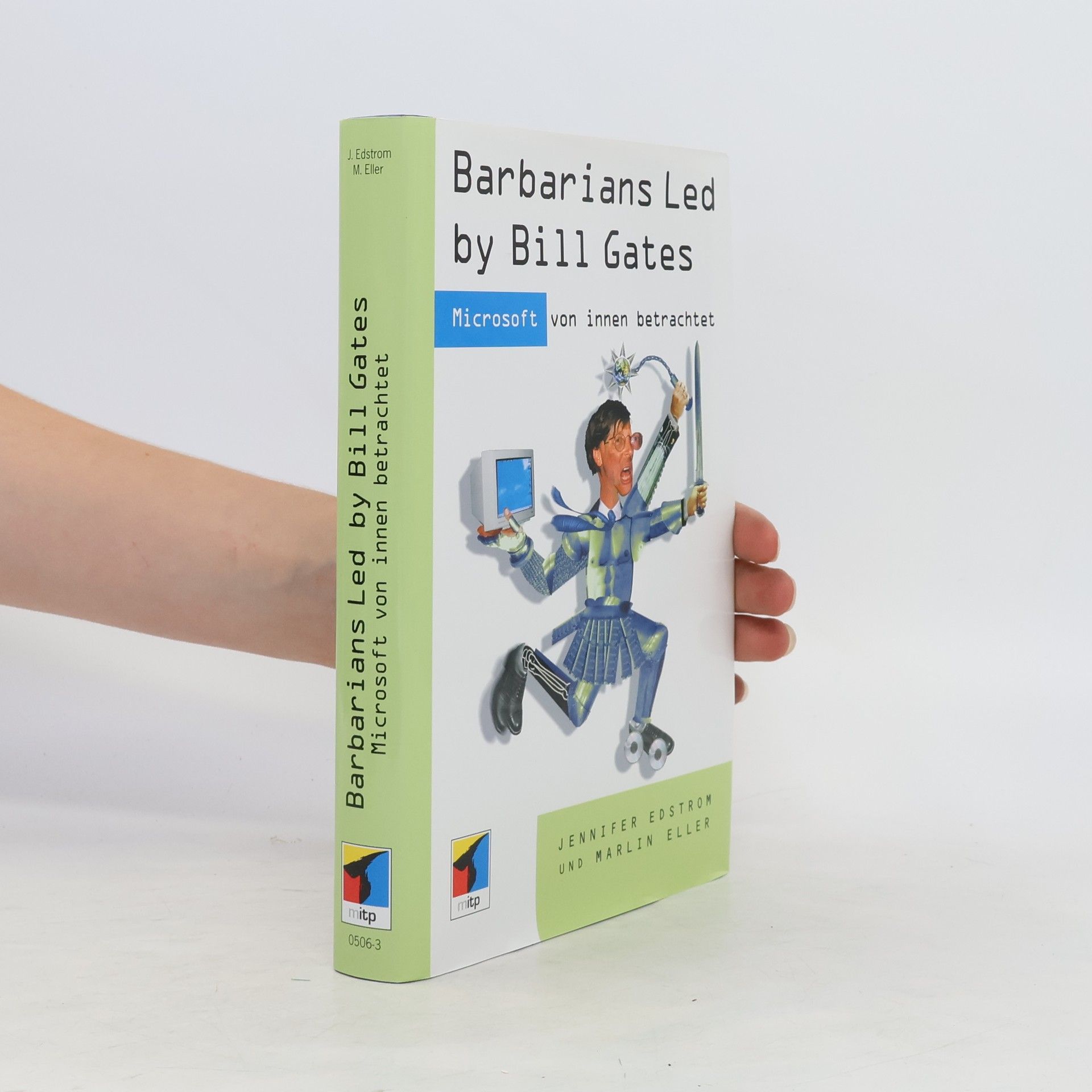 Jennifer Edstrom Barbarians led by Bill Gates