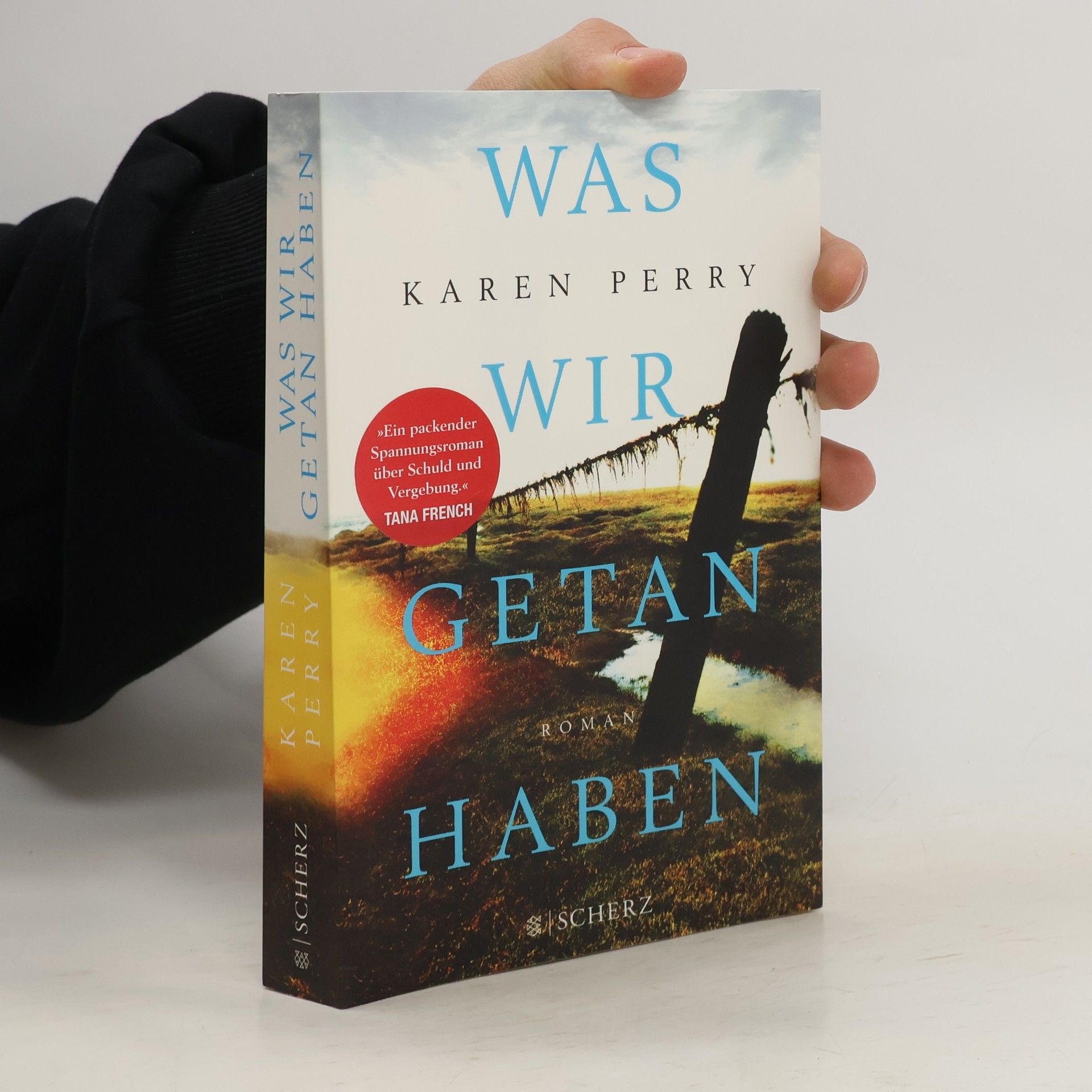 Karen Perry Was wir getan haben