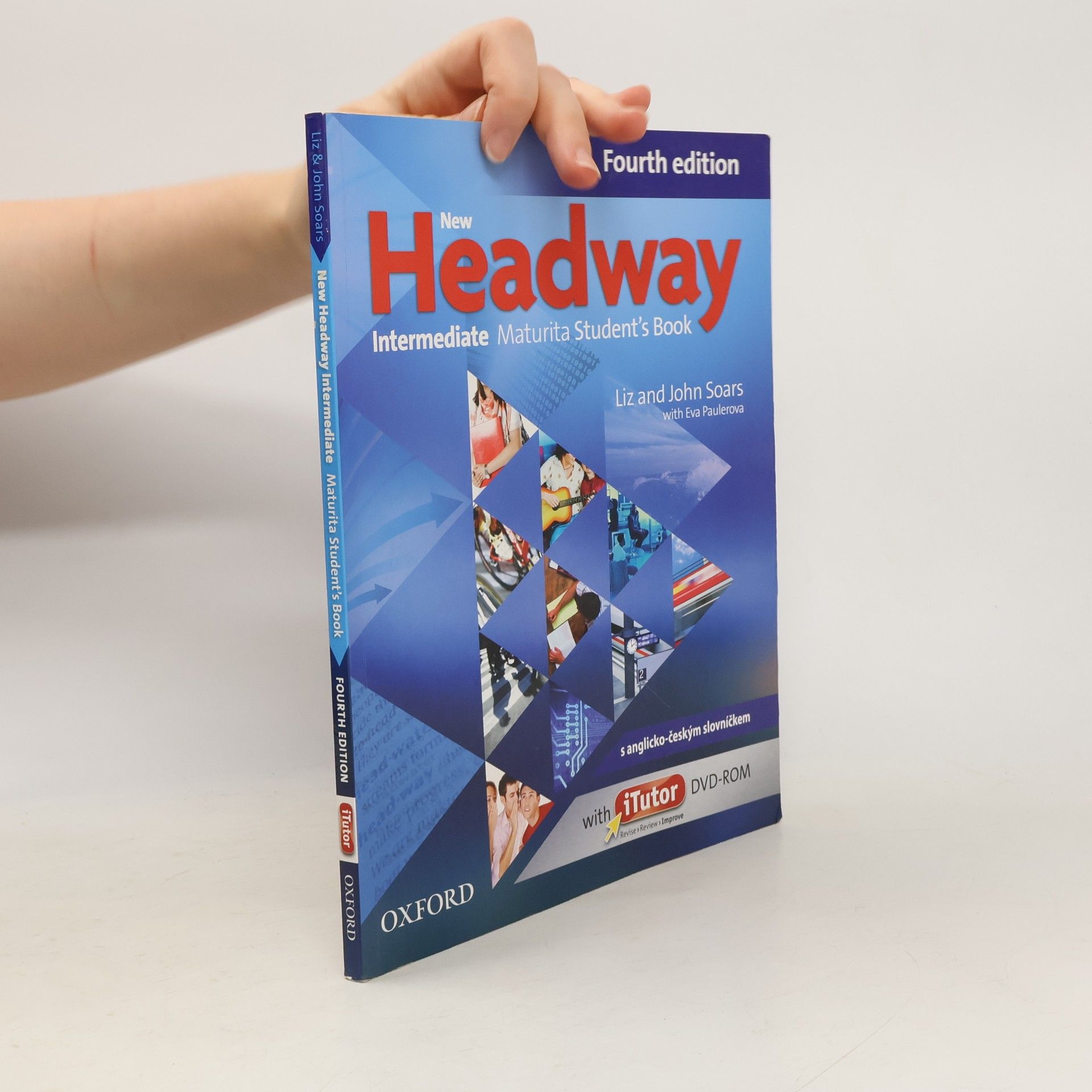 Liz Soars New Headway. Intermediate. Maturita student's book