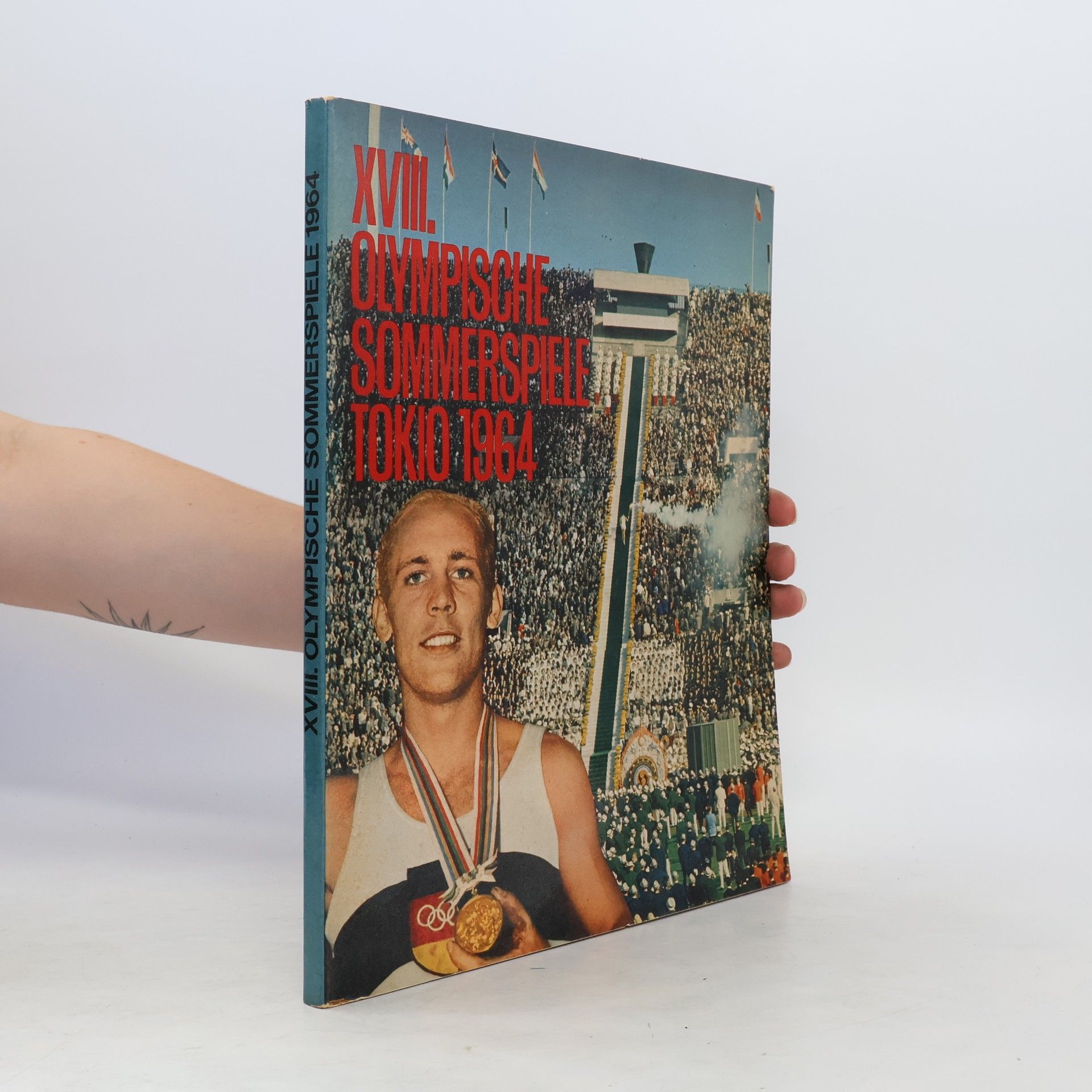 Autorenkollektiv XVIII. Olympische Sommerspiele, Tokio, 1964