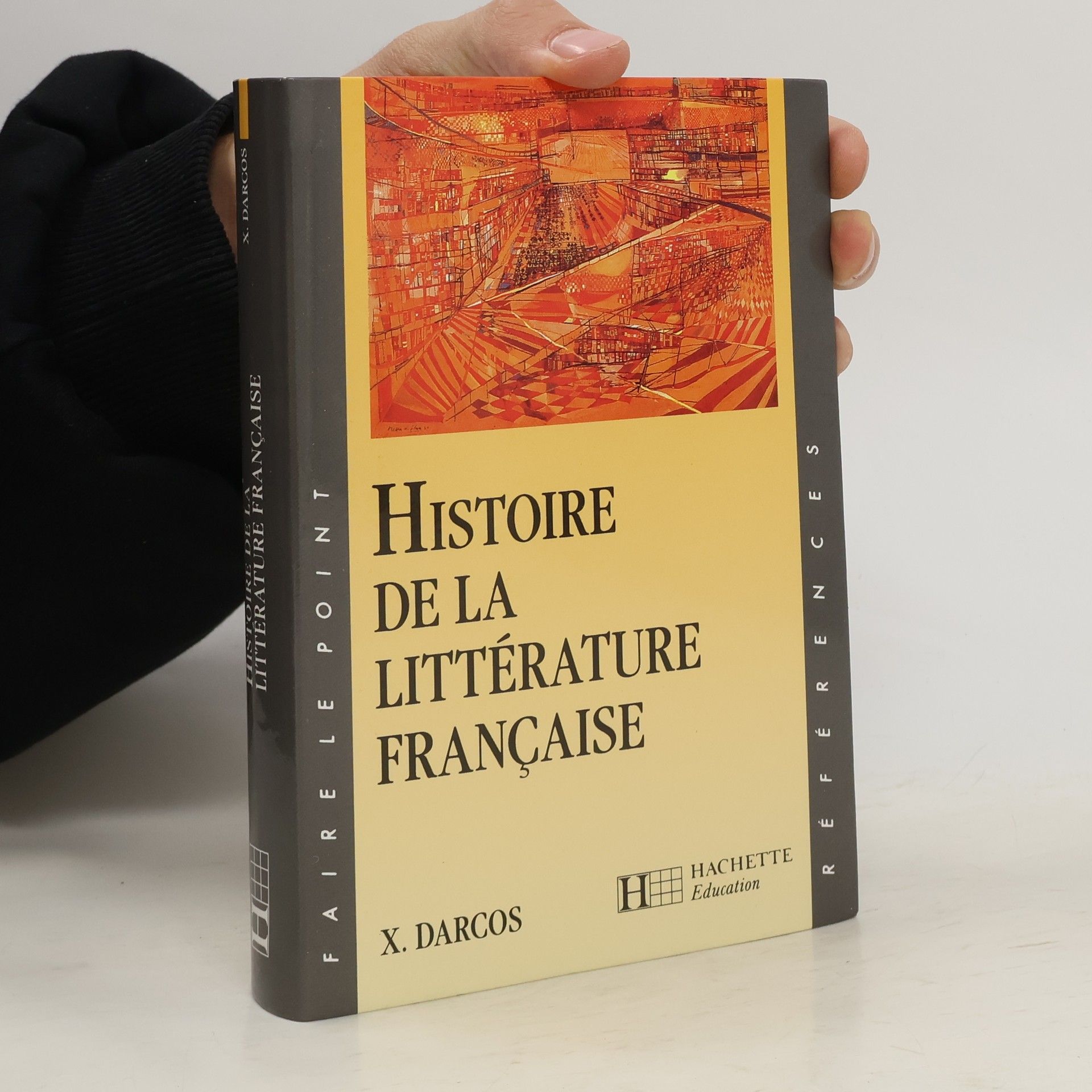 Xavier Darcos Histoire de la littérature française