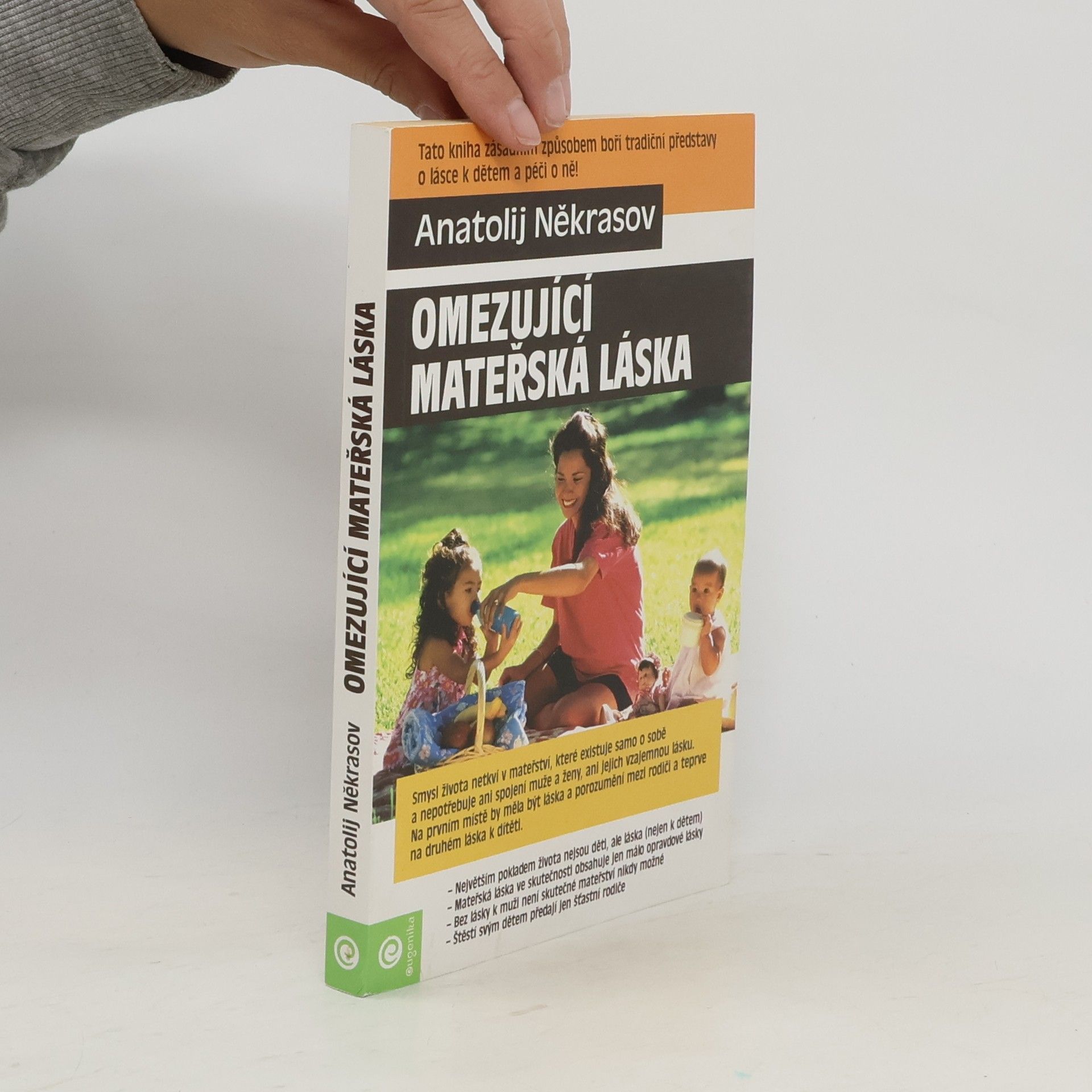Anatolij Někrasov Omezující mateřská láska