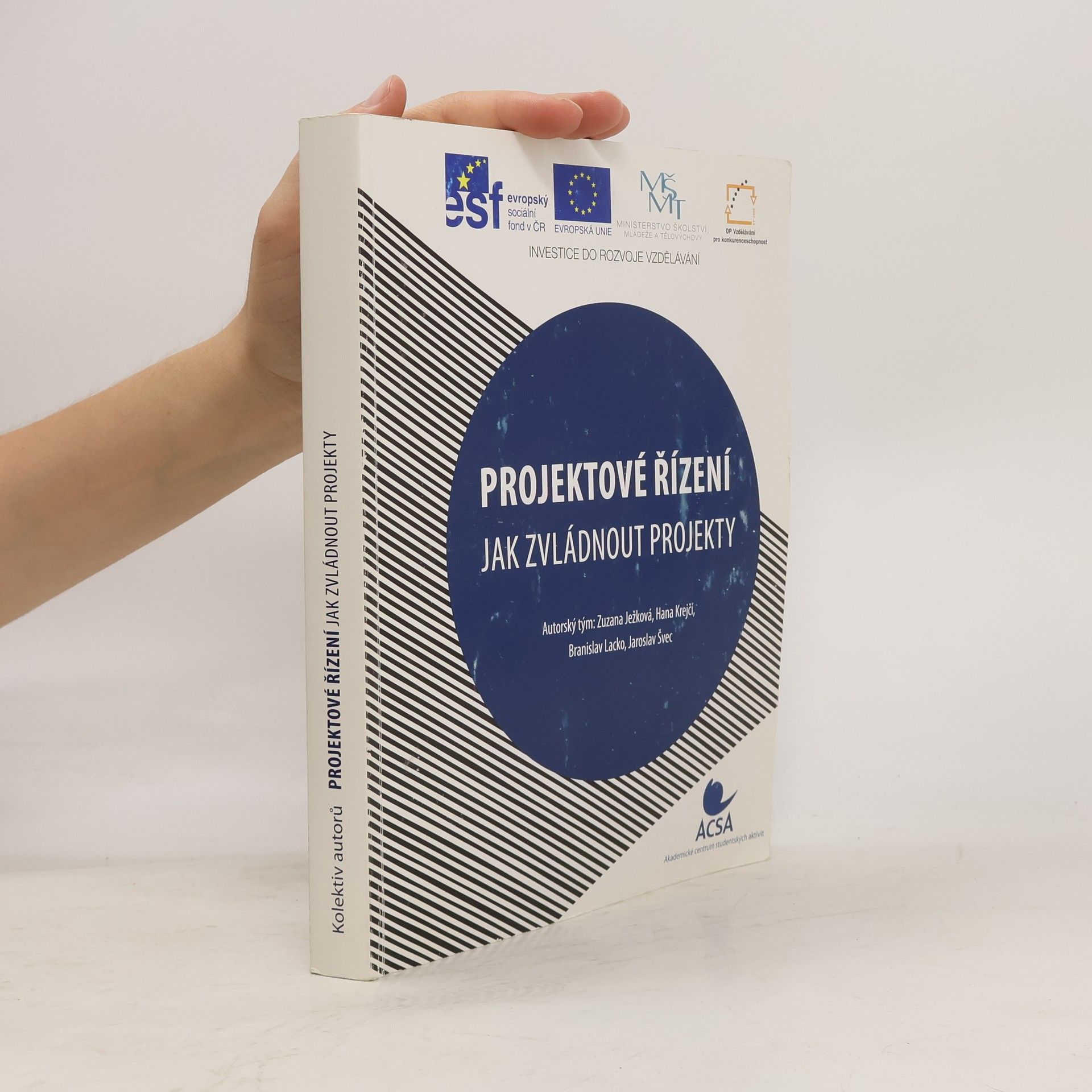 Zuzana Ježková Projektové řízení : jak zvládnout projekty