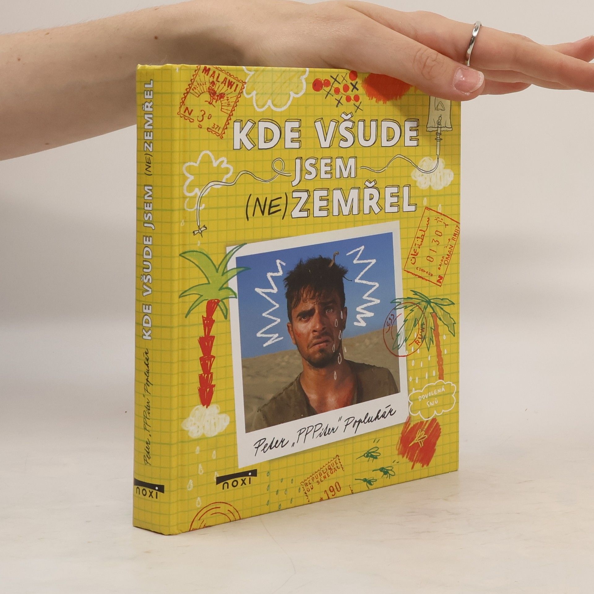 Peter Popluhár Kde všude jsem (ne)zemřel