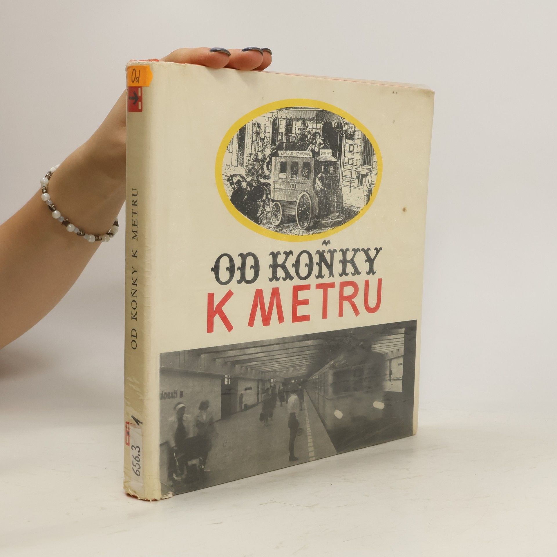 Jiří Rathouský Od koňky k metru