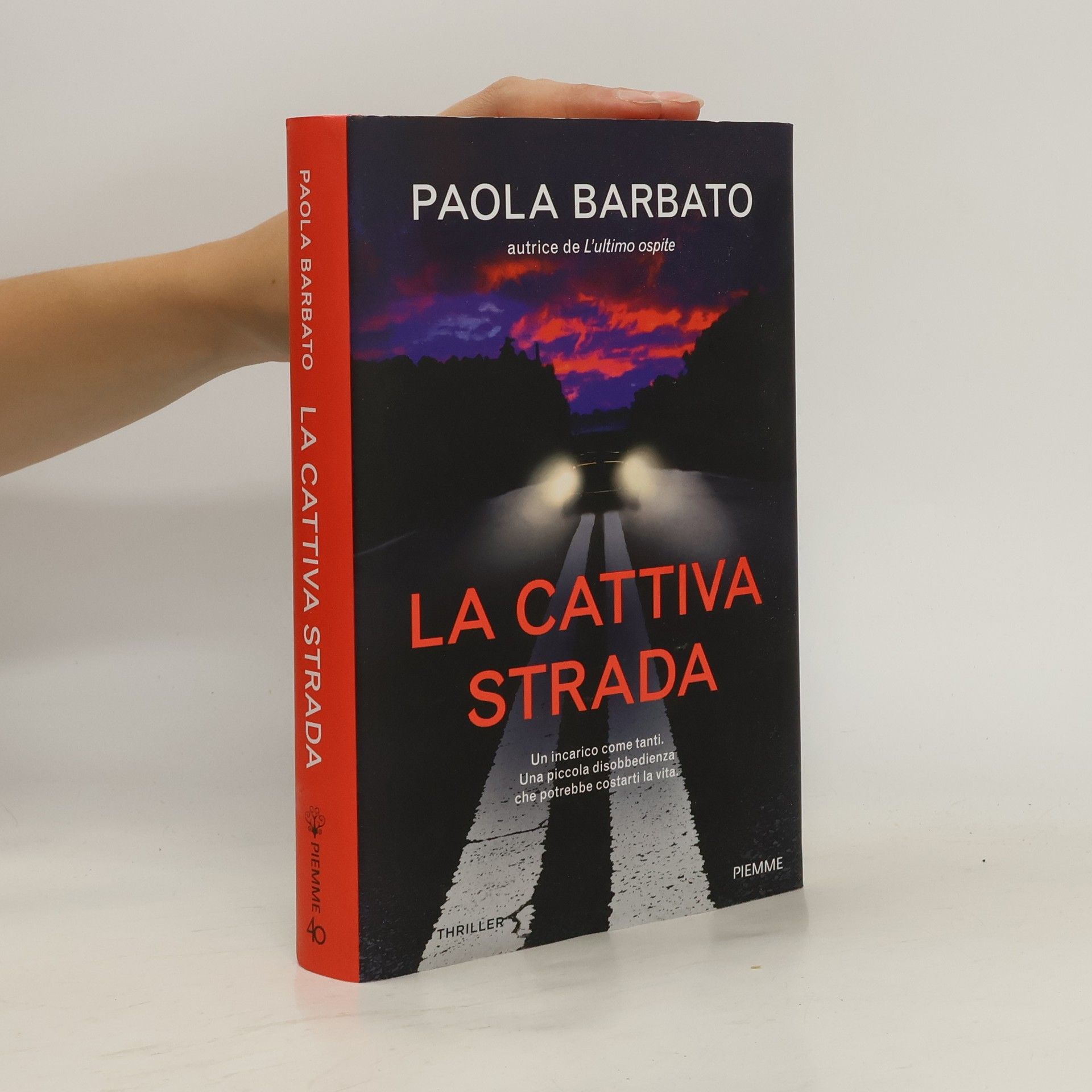 Paola Barbato La cattiva strada