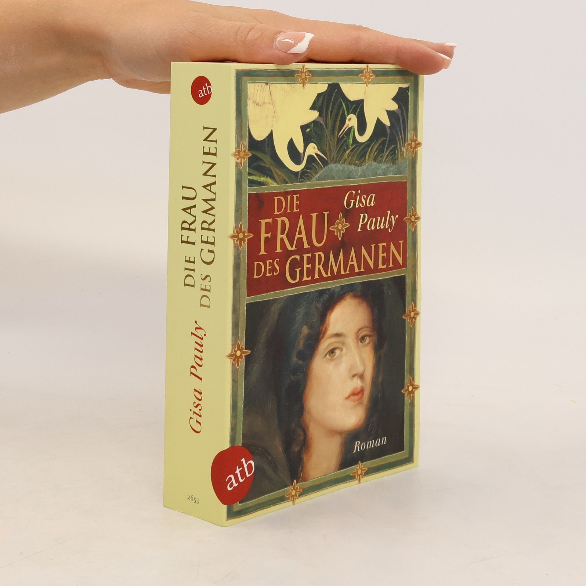 Gisela Pauly Die Frau des Germanen