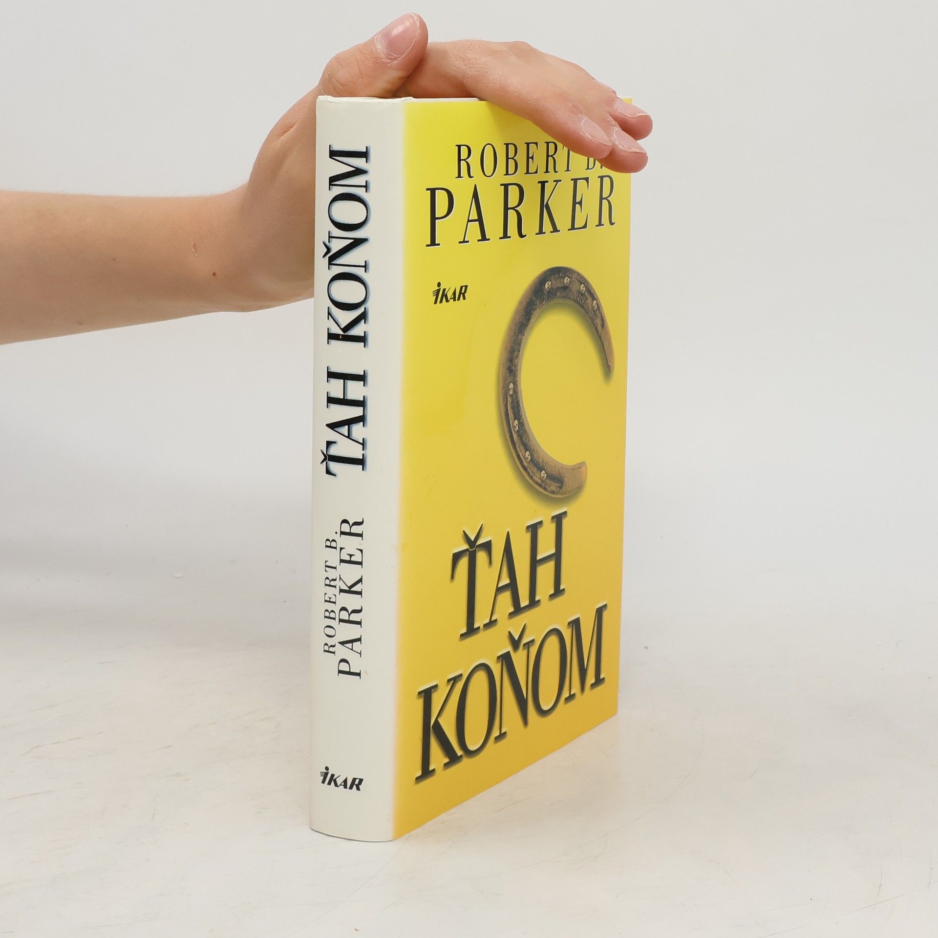 Robert B. Parker Ťah koňom