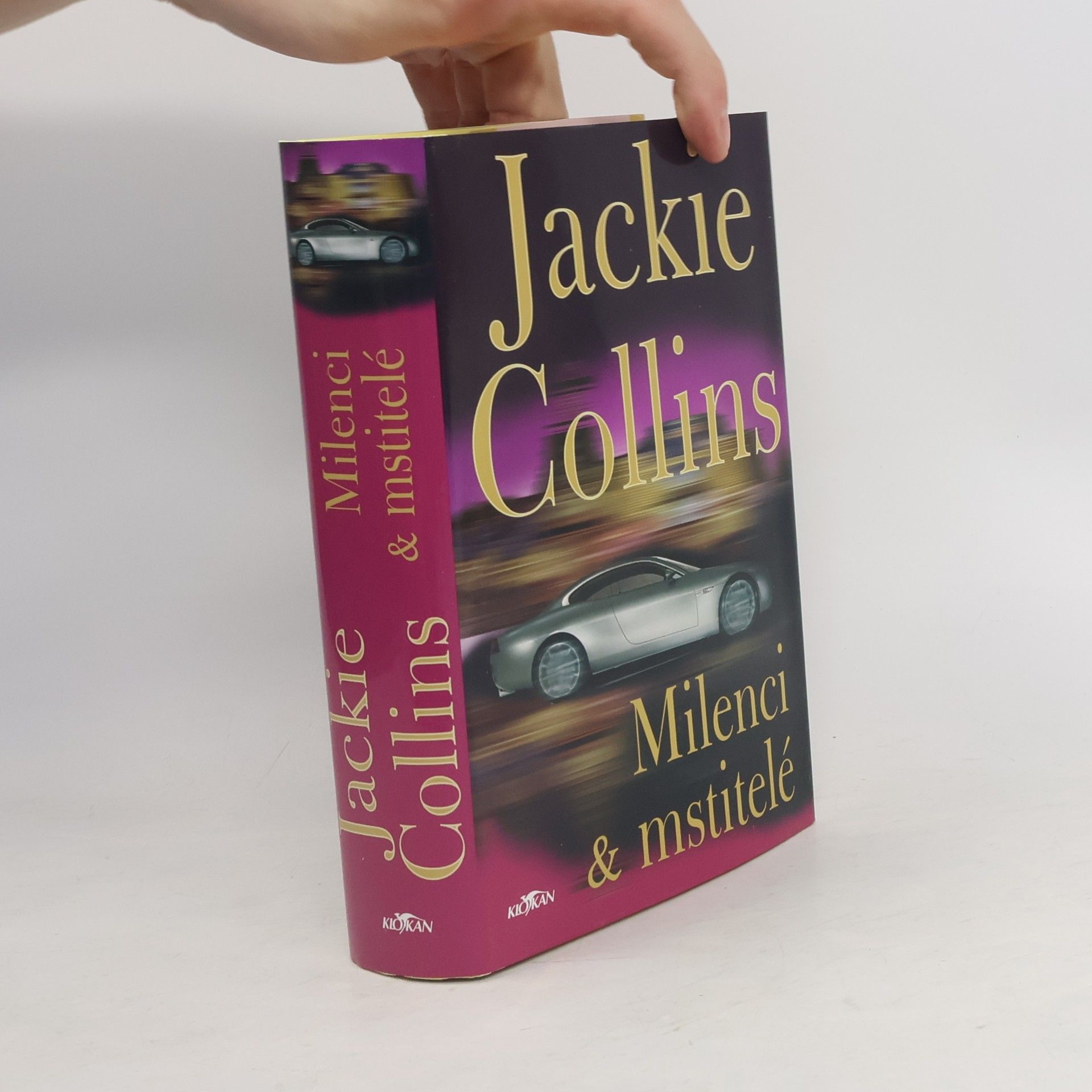 Jackie Collins Milenci & mstitelé