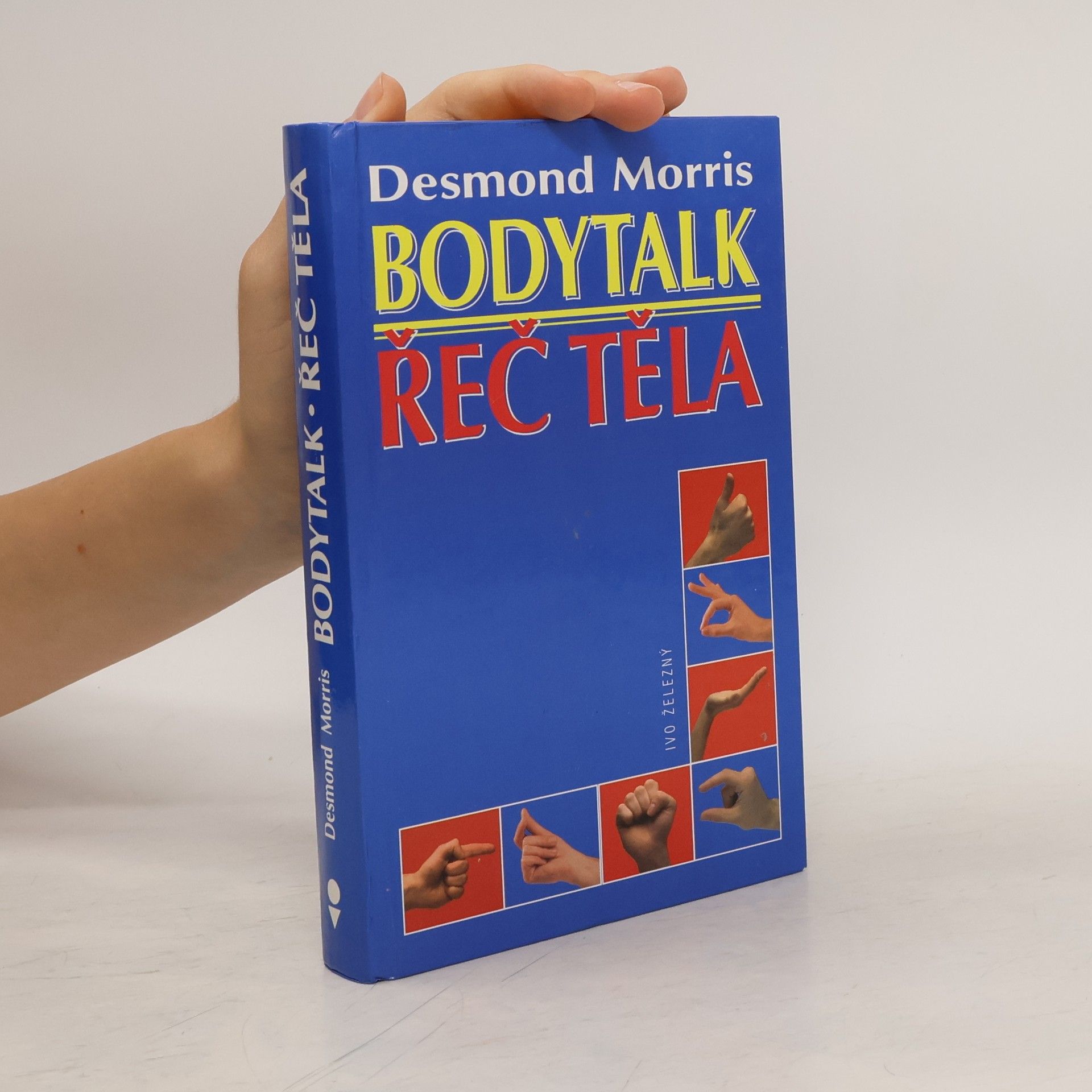 Desmond Morris Bodytalk. Řeč těla