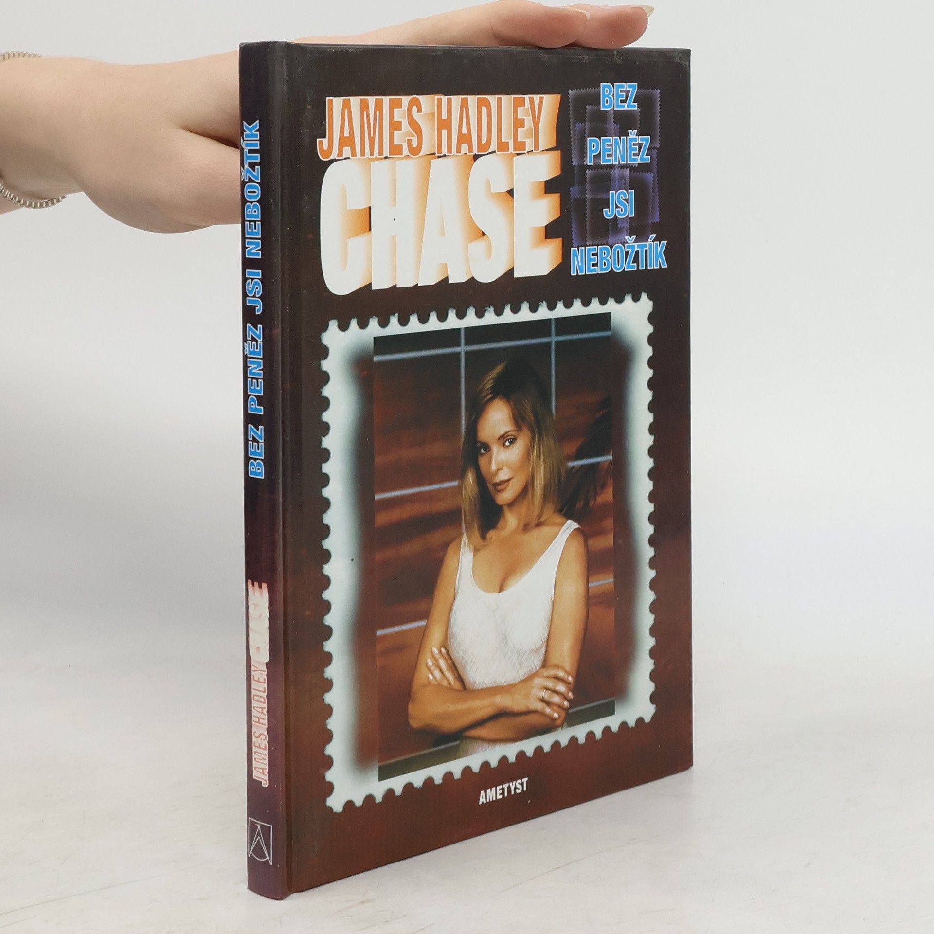 James Hadley Chase Bez peněz jsi nebožtík