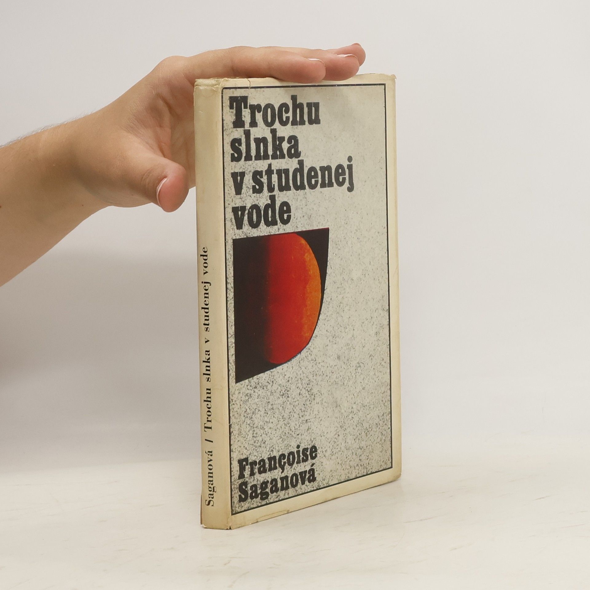 Françoise Sagan Trochu slnka v studenej vode