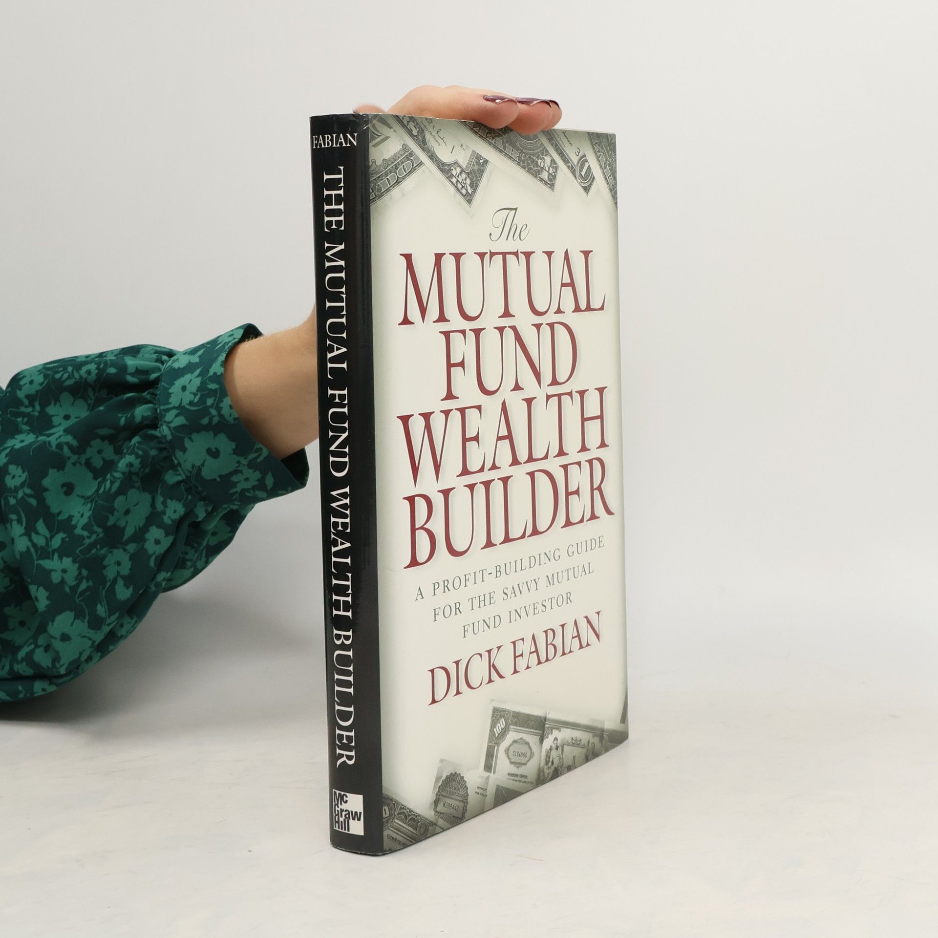 Dick Fabian The Mutual Fund Wealth Builder