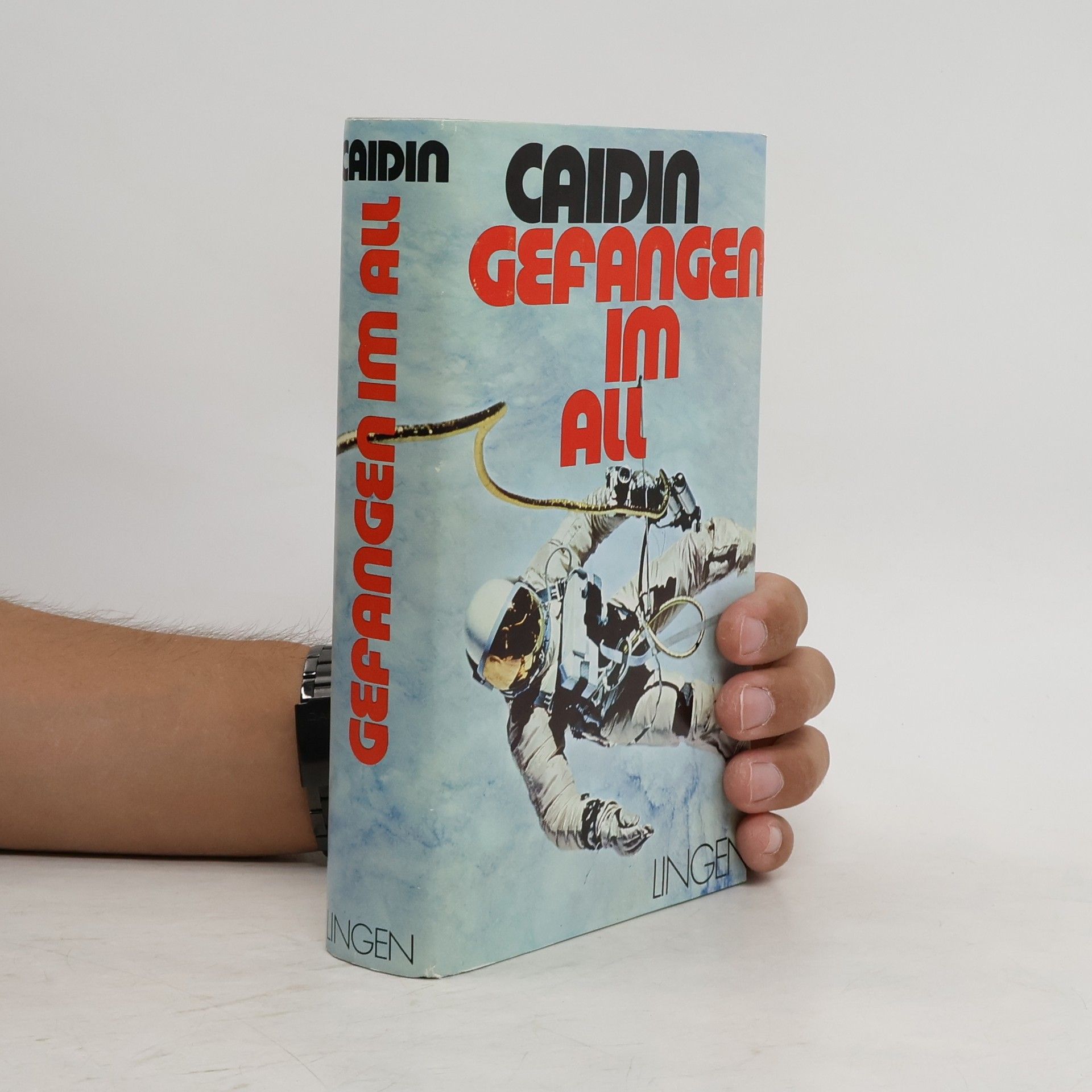 Martin Caidin Gefangen im All