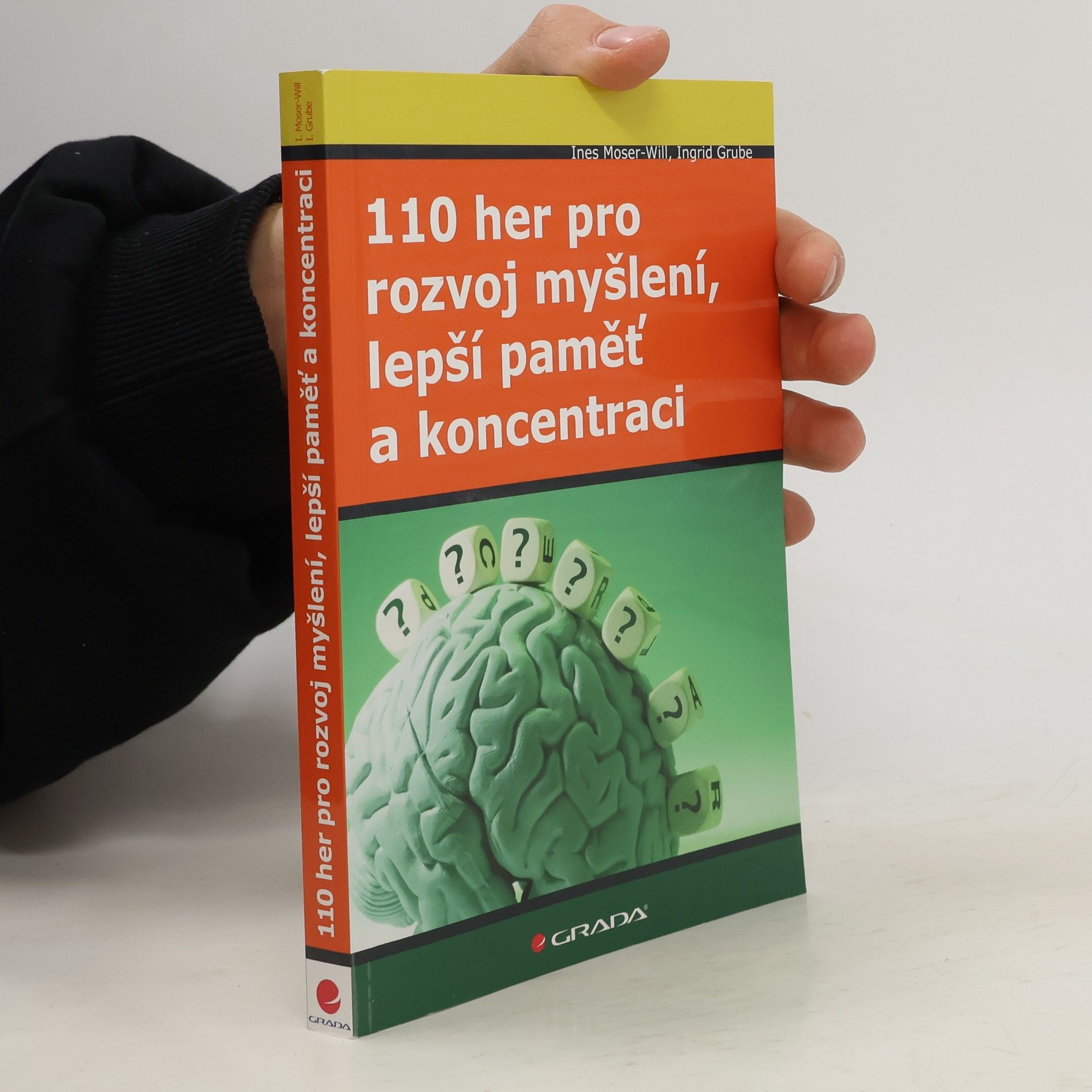 Ines Moser-Will 110 her pro rozvoj myšlení, lepší paměť a koncentraci