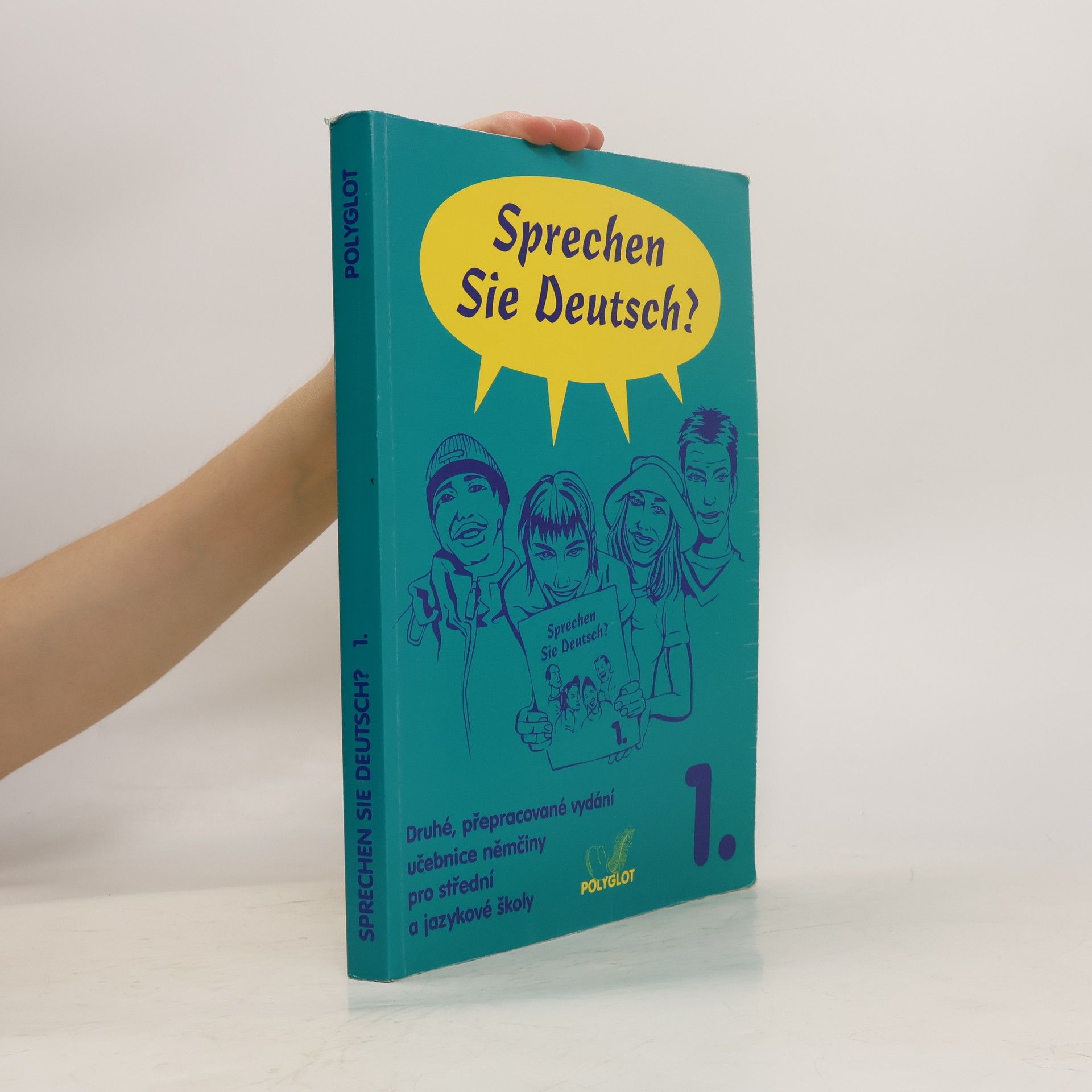 Collective Sprechen Sie Deutsch? Učebnice němčiny pro střední a jazykové školy. Díl 1.