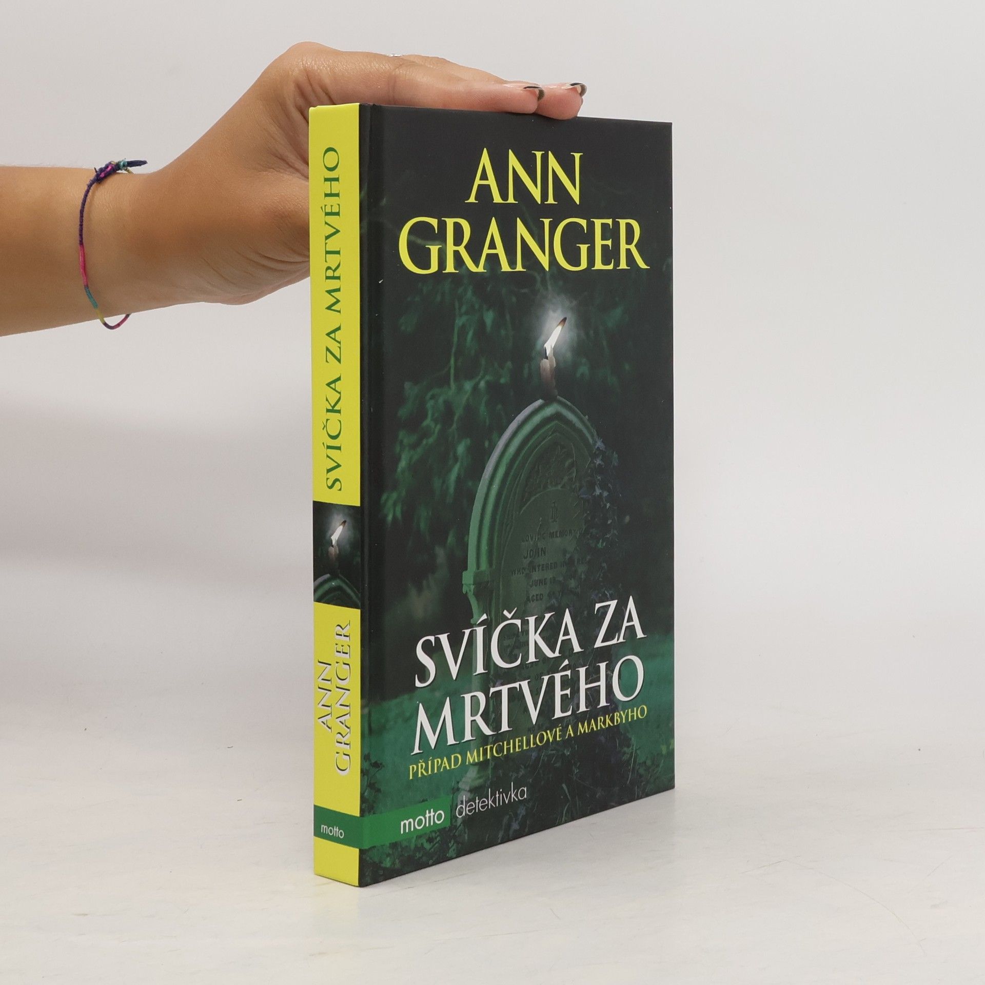 Ann Granger Svíčka za mrtvého: případ Mitchellové a Markbyho