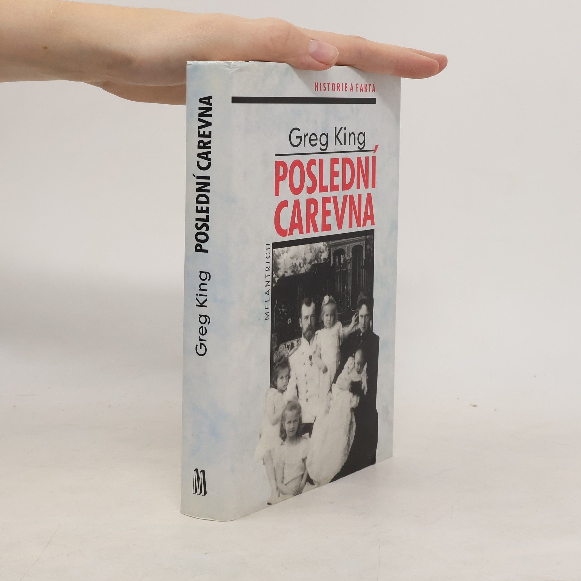 Greg King Poslední carevna