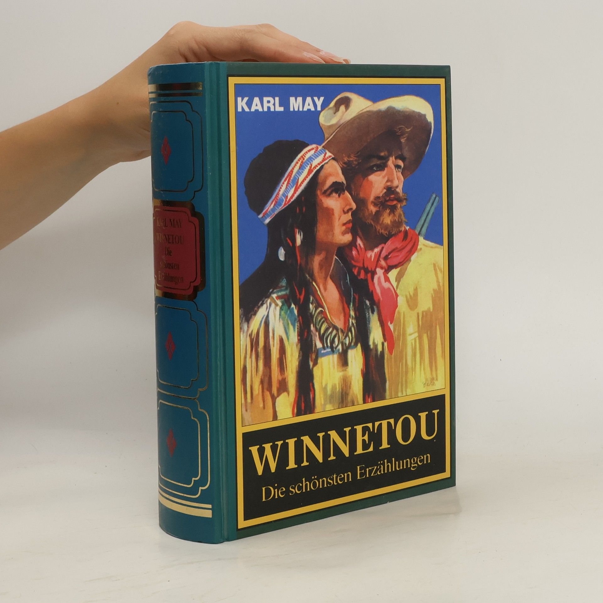 Karel May Winnetou : die schönsten Erzählungen