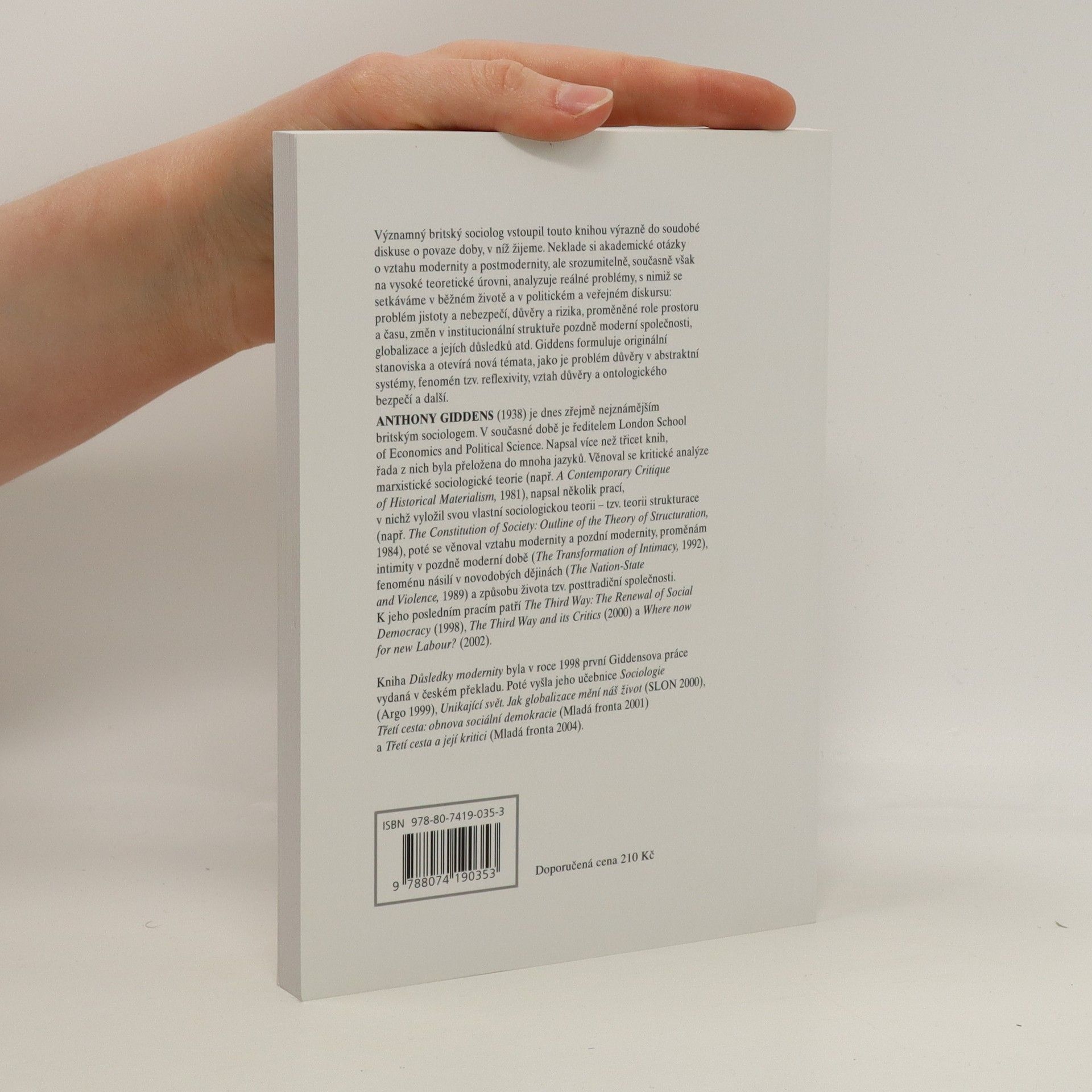 Anthony Giddens Důsledky modernity