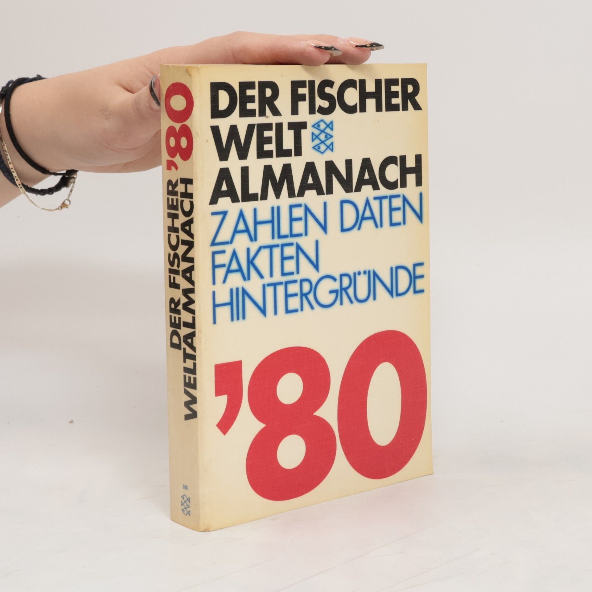 Gustav Fochler-Hauke Der Fischer Weltalmanach 1980. Zahlen, Daten, Fakten