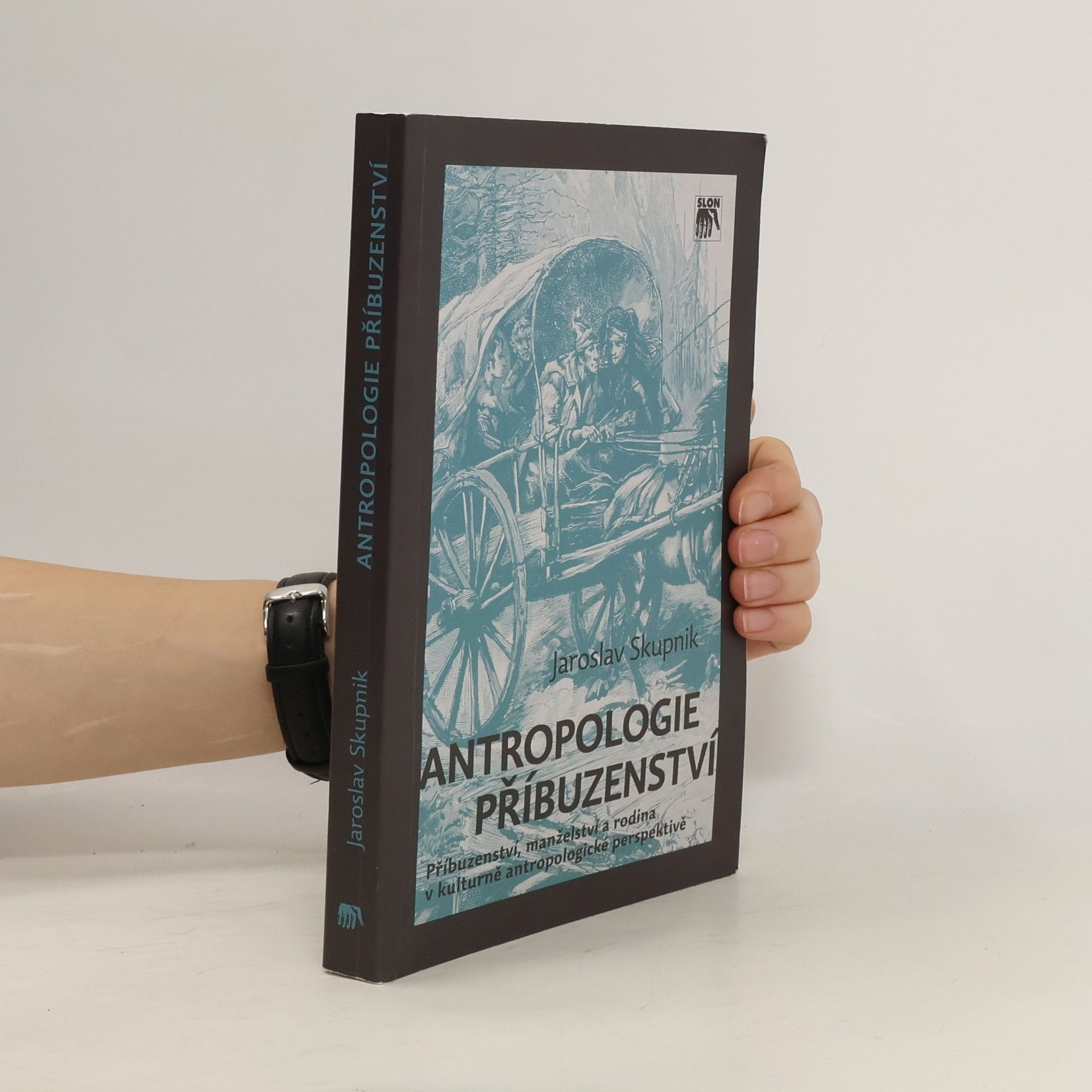 Jaroslav Skupnik Antropologie příbuzenství