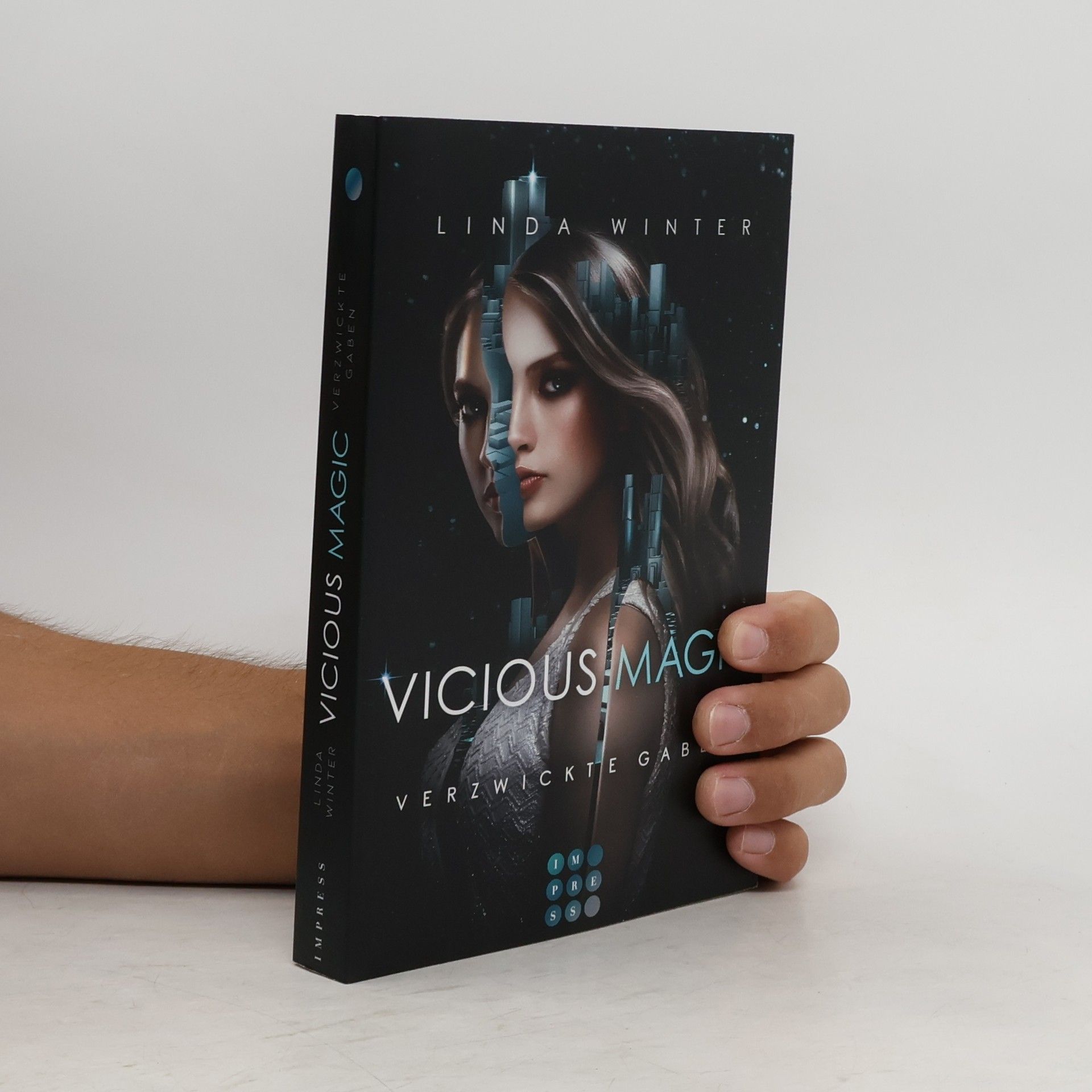 Linda Winter Vicious Magic: Verzwickte Gaben (Band 1)