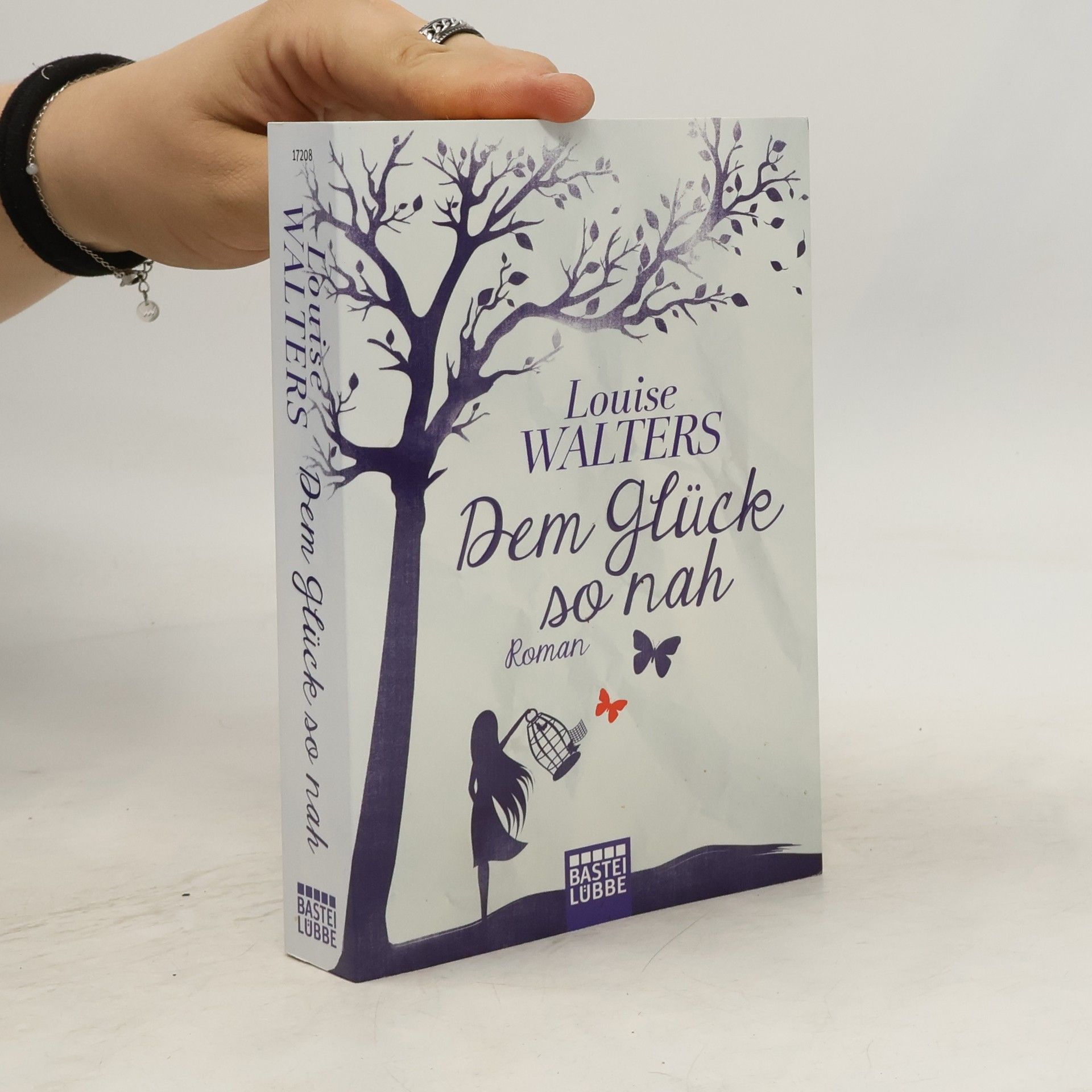 Louise Walters Dem Glück so nah
