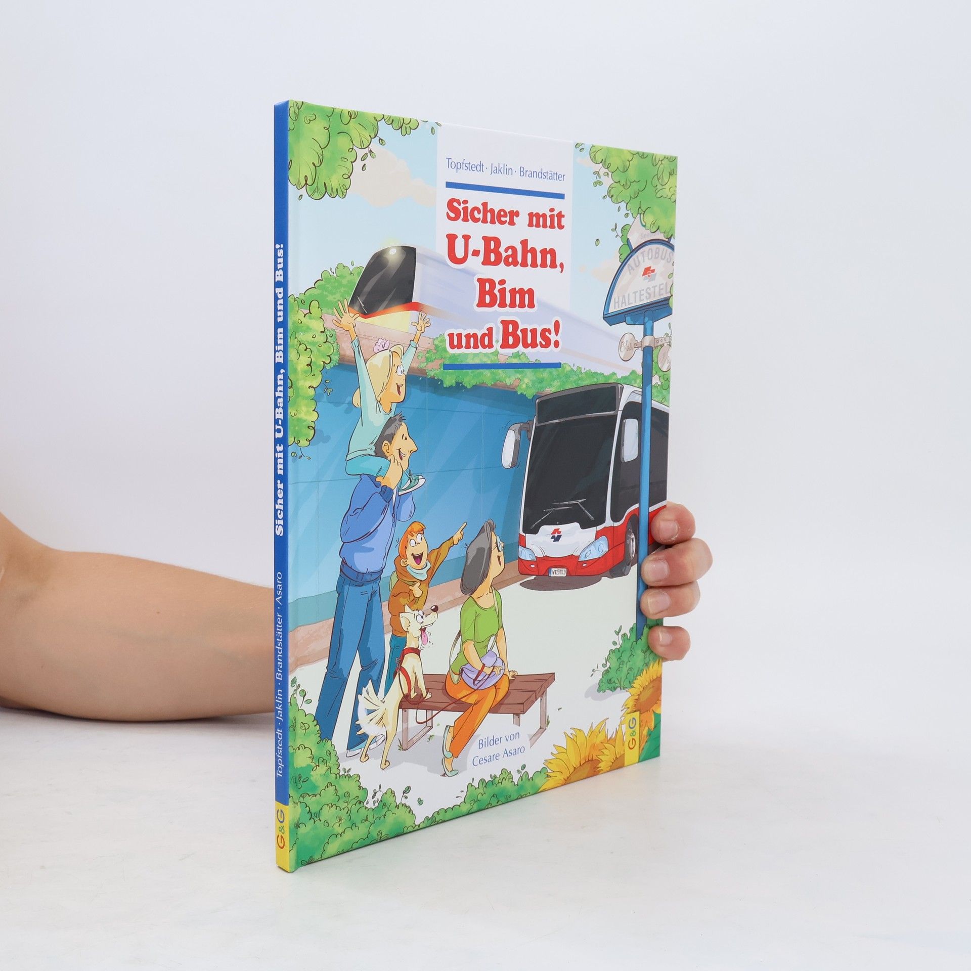 Sicher mit U-Bahn, Bim und Bus!
