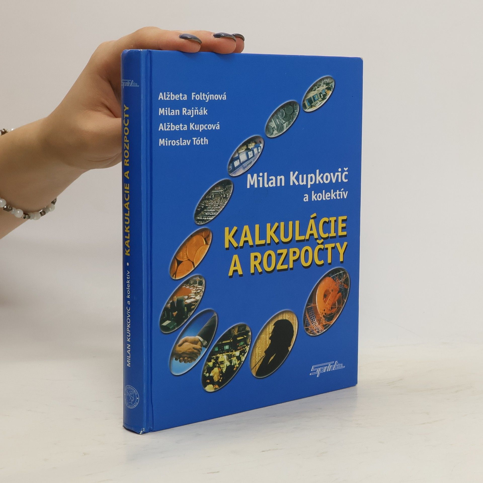 Milan Kupkovič Kalkulácie a rozpočty : vysokoškolská učebnica