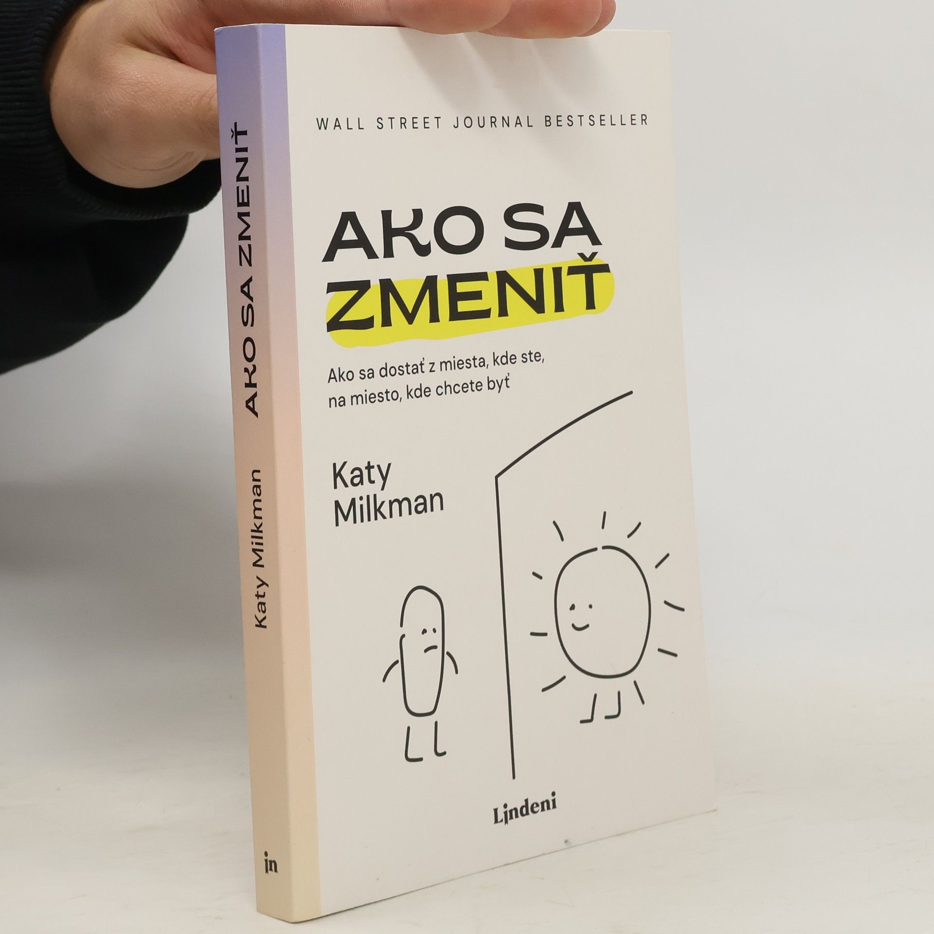 Katy Milkman Ako sa zmeniť