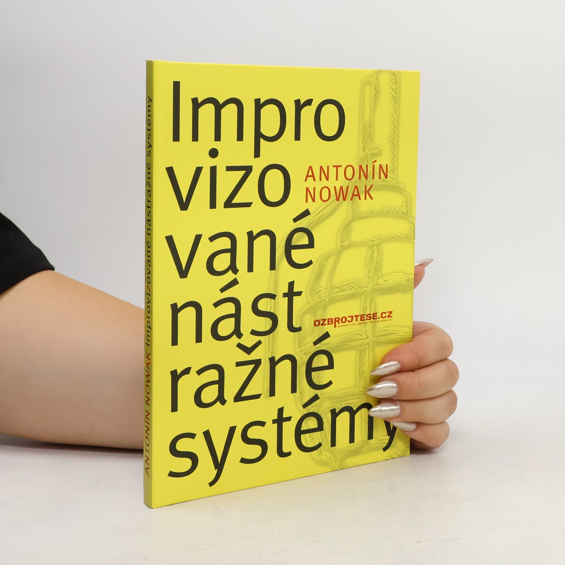 Antonín Nowak Improvizované nástražné systémy