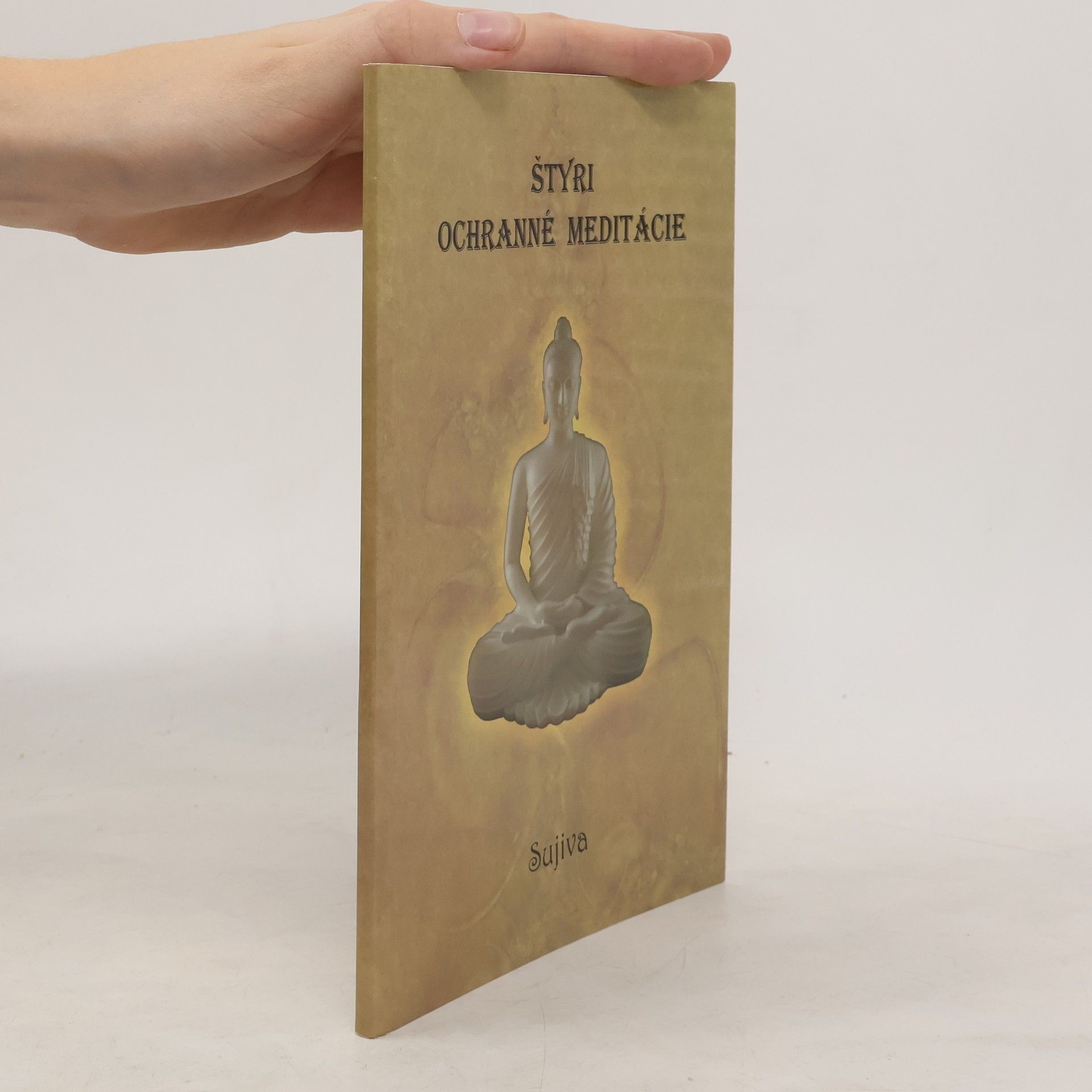 Sujiva Štyri ochranné meditácie