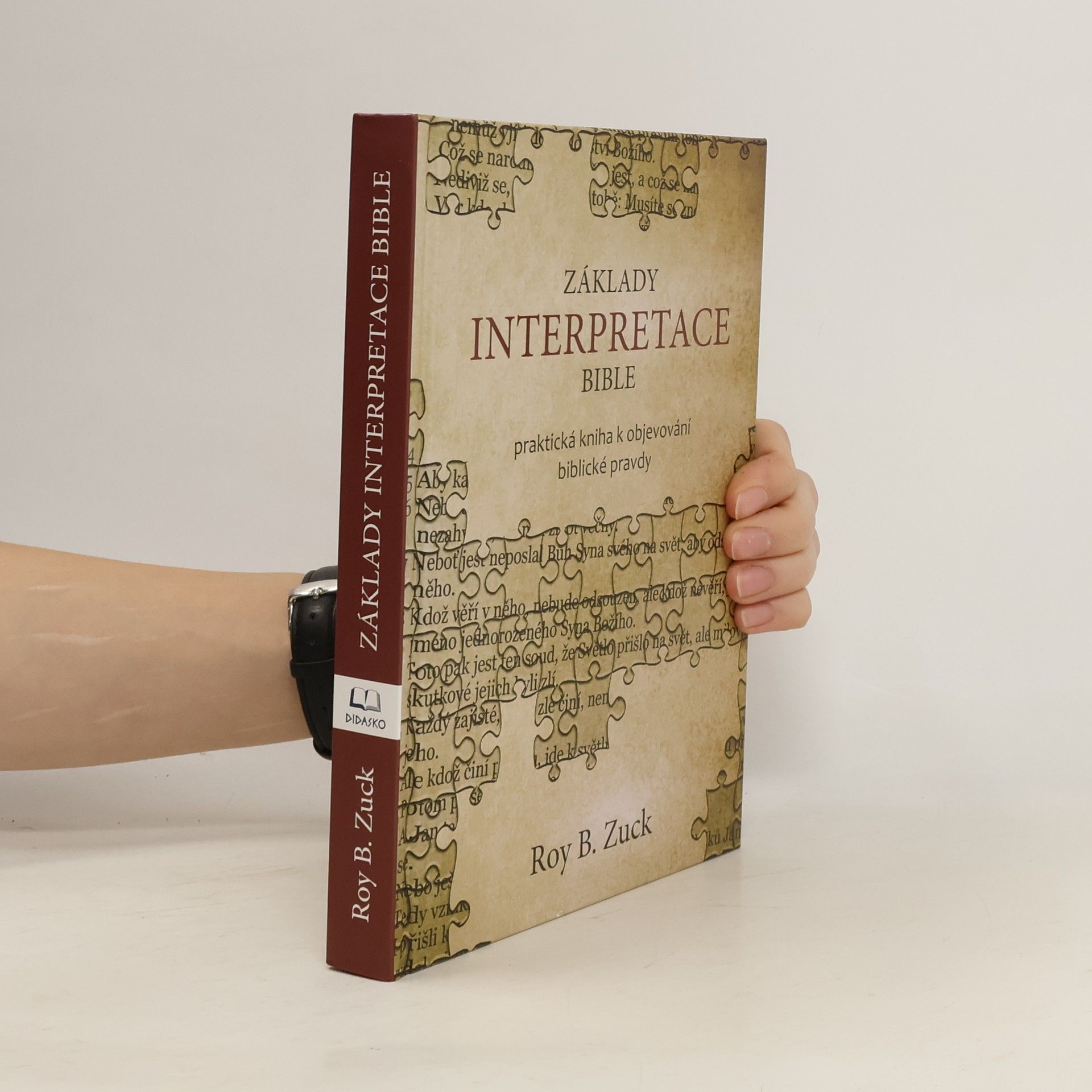 Roy B. Zuck Základy interpretace Bible