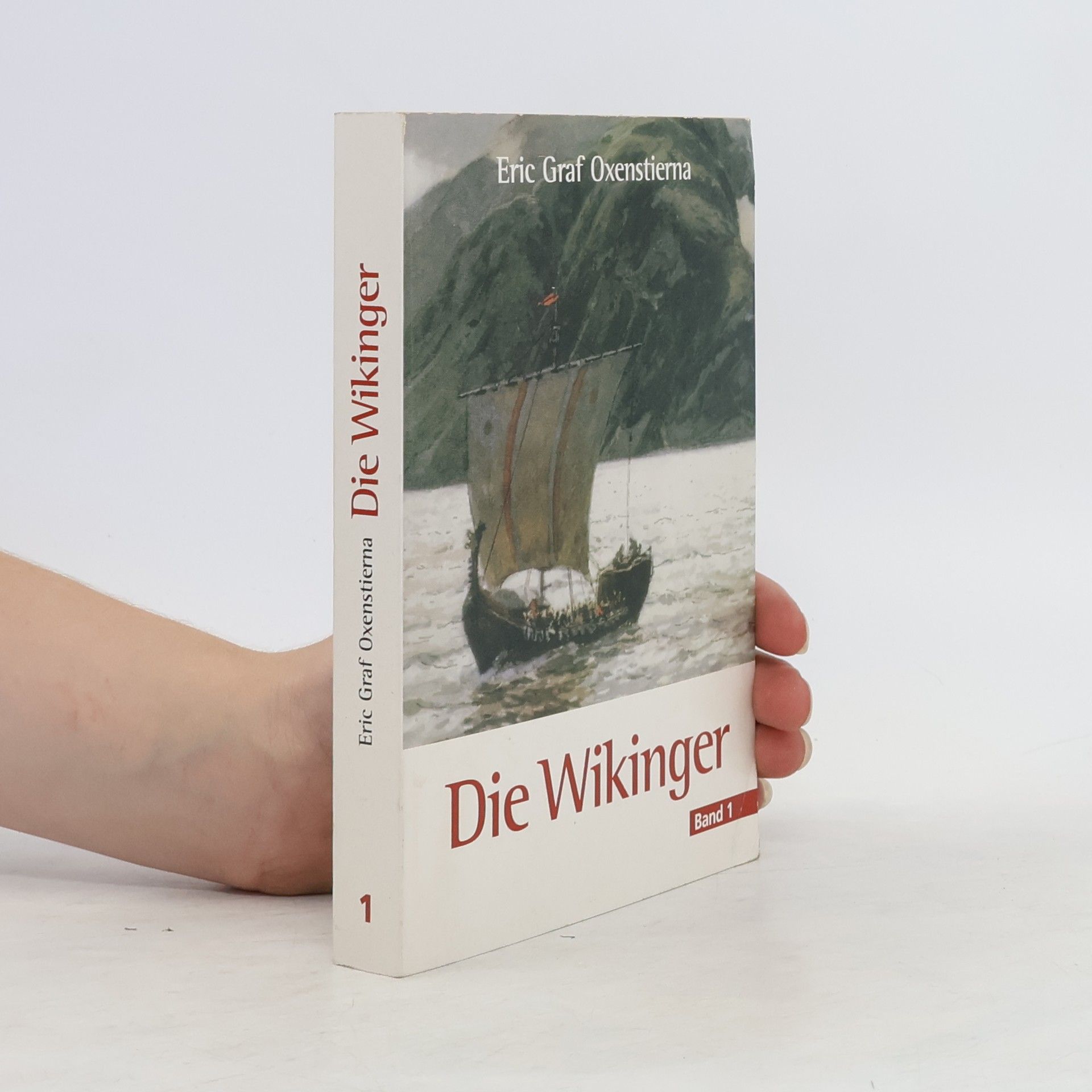 Eric Graf Oxenstierna Die Wikinger 1