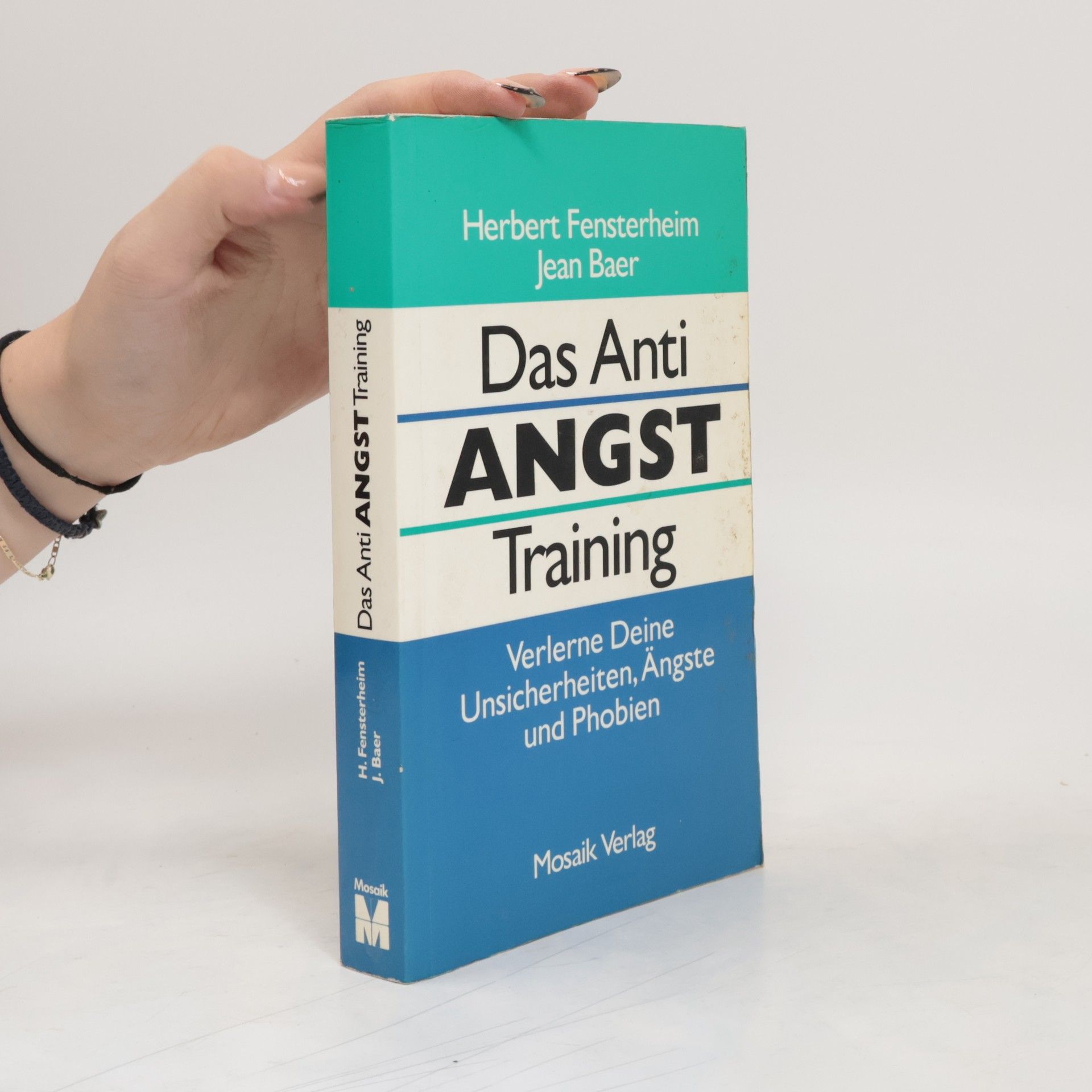 Herbert Fensterheim Das Anti-Angst-Training