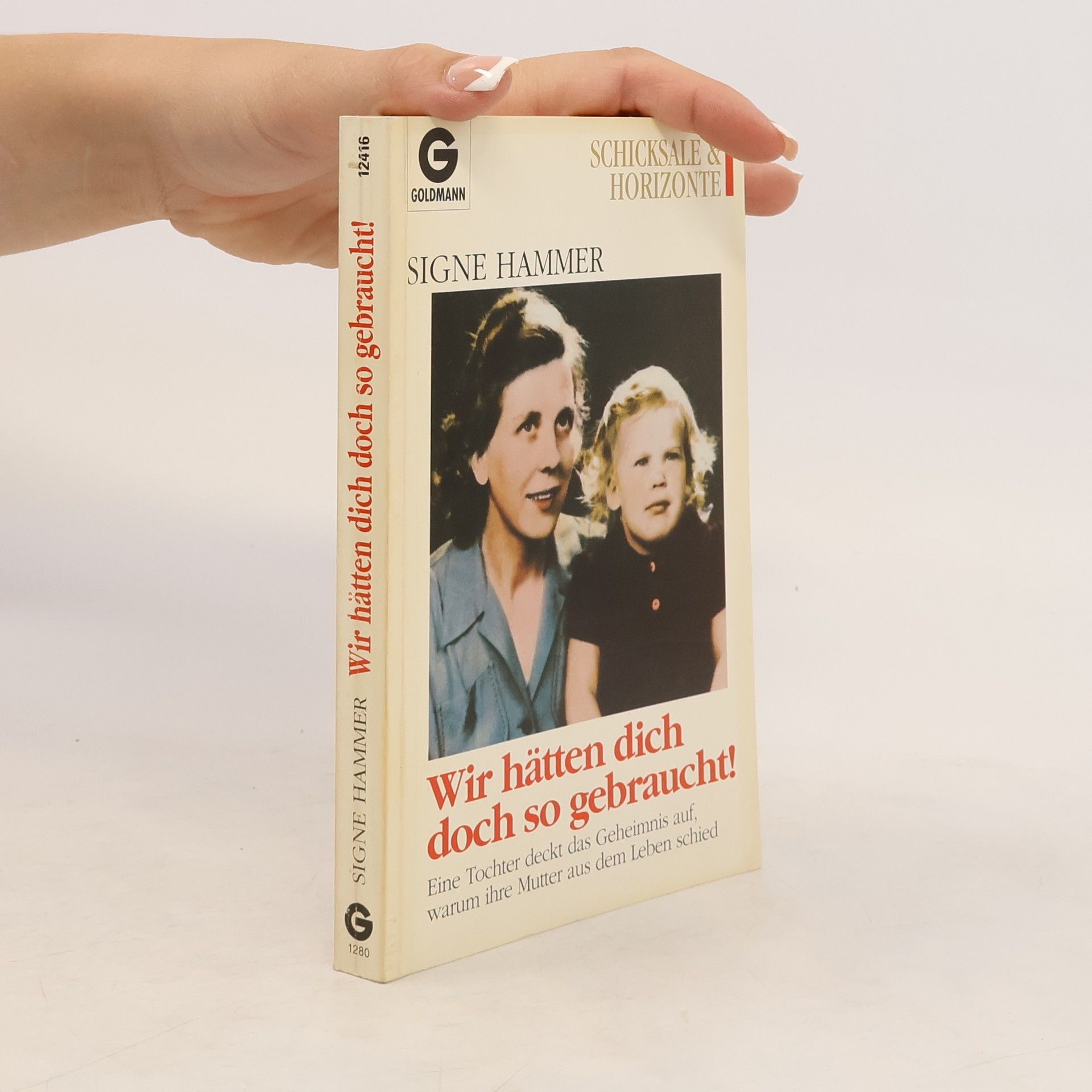 Signe Hammer Wir hätten dich doch so gebraucht!