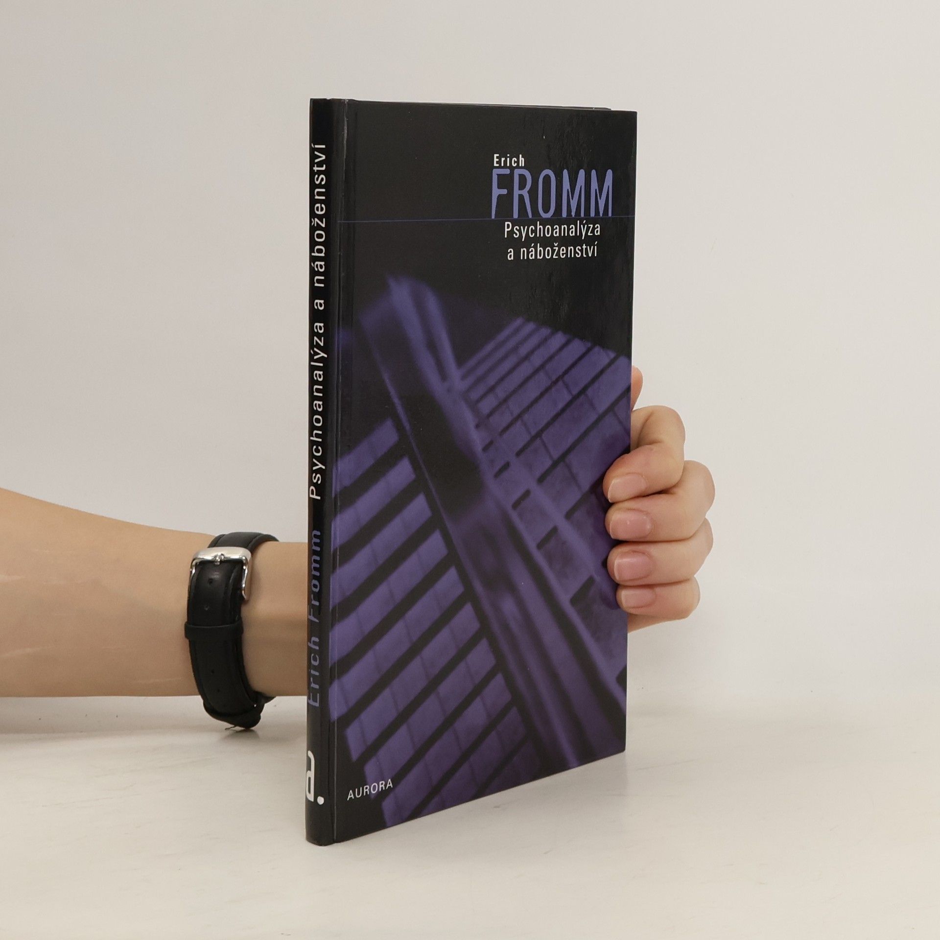 Erich Fromm Psychoanalýza a náboženství